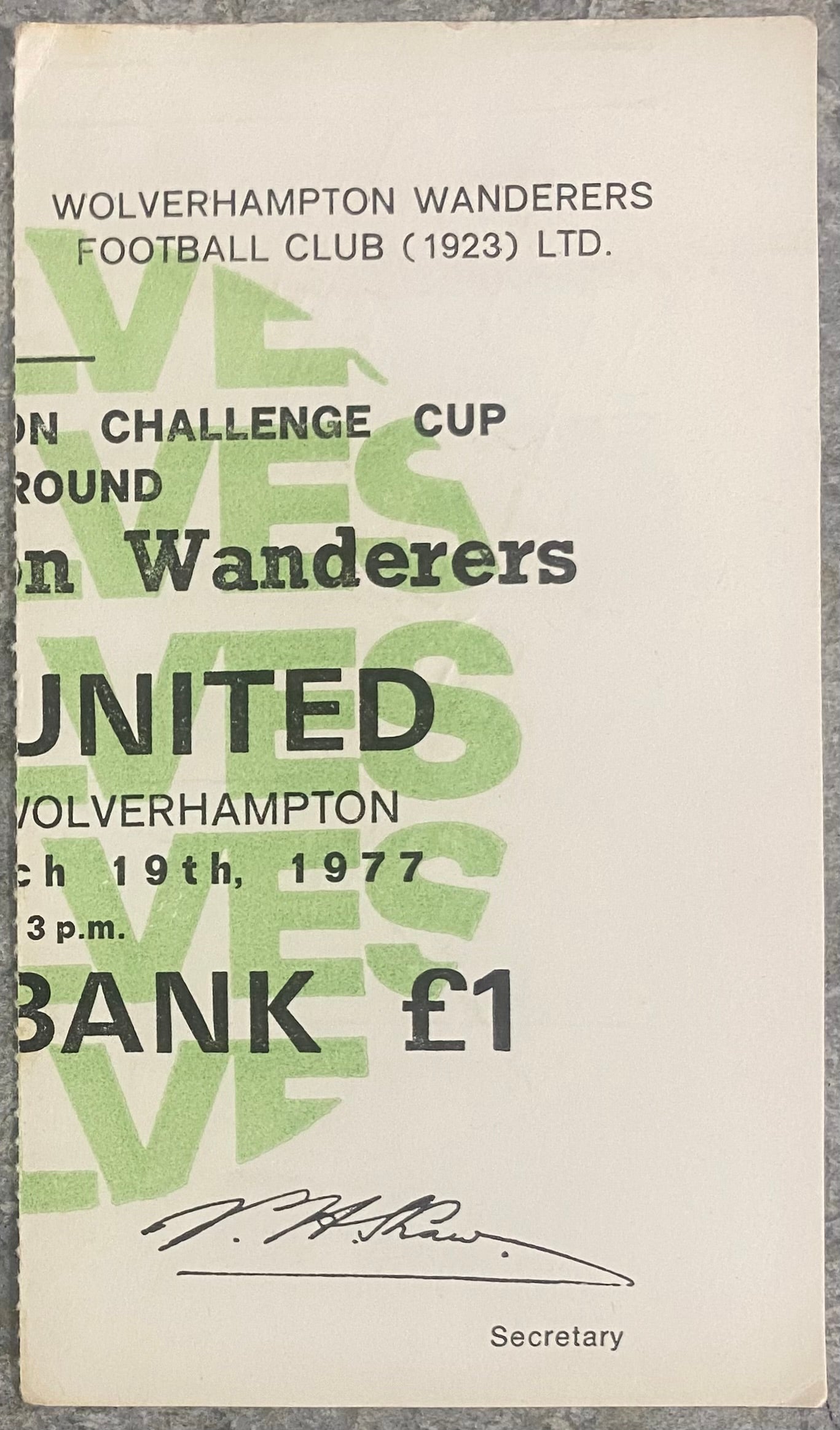 1976/77 ORIGINAL FA CUP 6TH  ROUND TICKET WOLVERHAMPTON WANDERERS V LEEDS UNITED