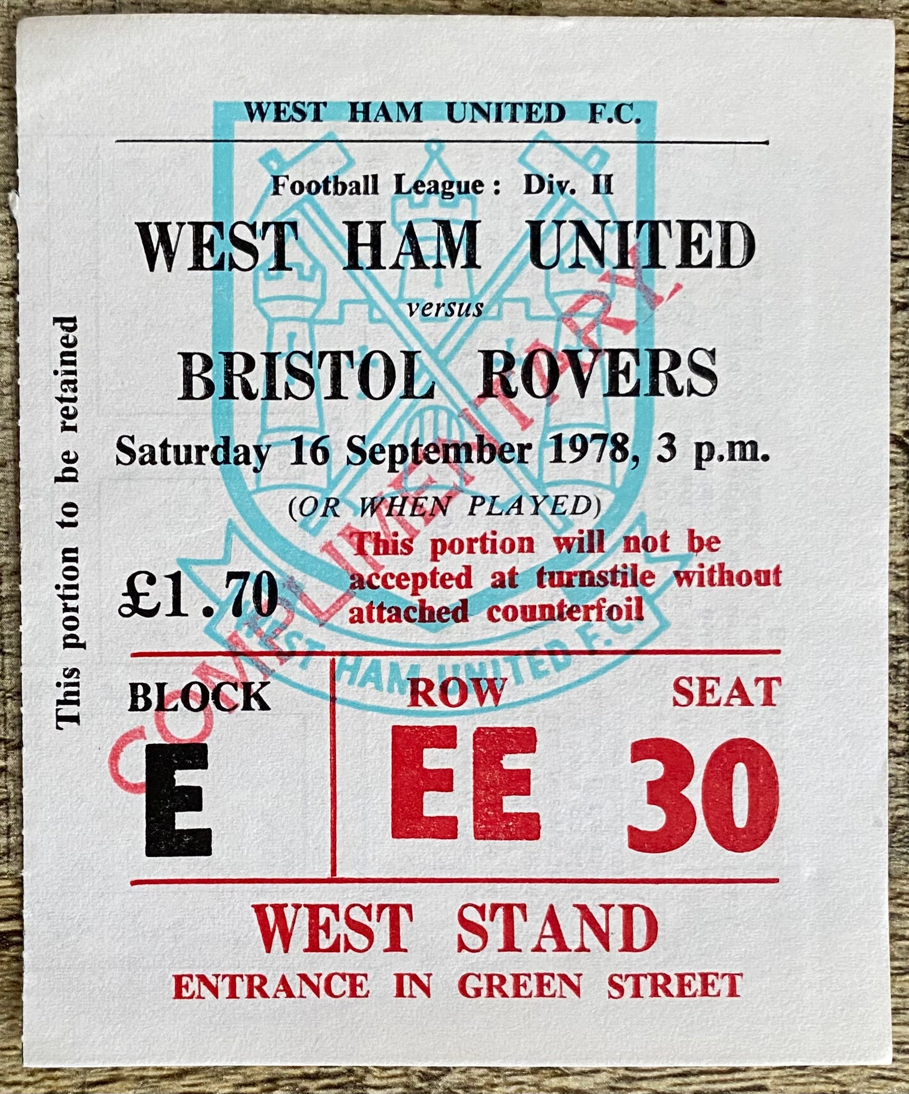 1978/79 ORIGINAL DIVISION 2 TICKET WEST HAM UNITED V BRISTOL ROVERS