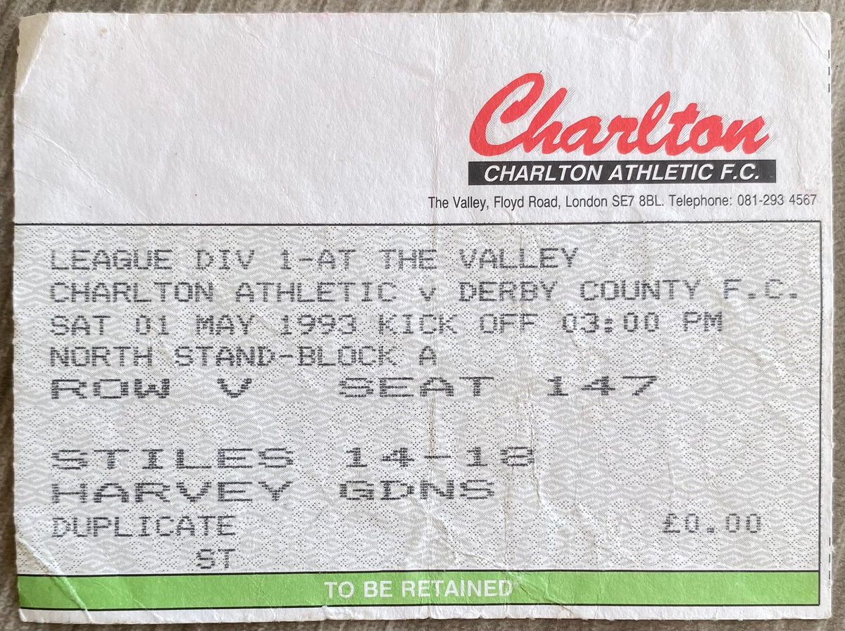 1992/93 ORIGINAL DIVISION 1 TICKET CHARLTON ATHLETIC V DERBY COUNTY