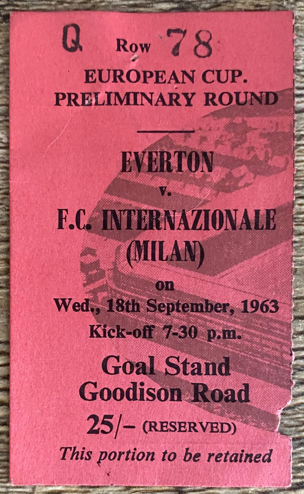 1963/64 ORIGINAL EUROPEAN CUP PRELIMINARY ROUND 1ST LEG TICKET EVERTON V INTER MILAN