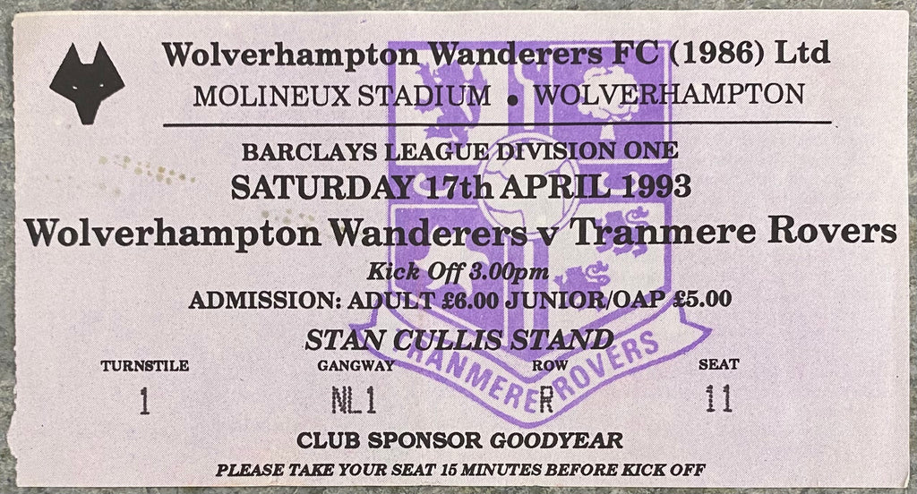 1992/93 ORIGINAL DIVISION 1 TICKET WOLVERHAMPTON WANDERERS V TRANMERE ROVERS