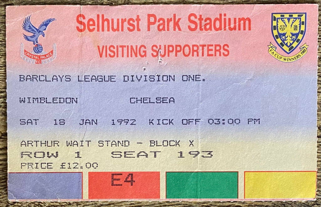 1991/92 ORIGINAL DIVISION ONE TICKET WIMBLEDON V CHELSEA