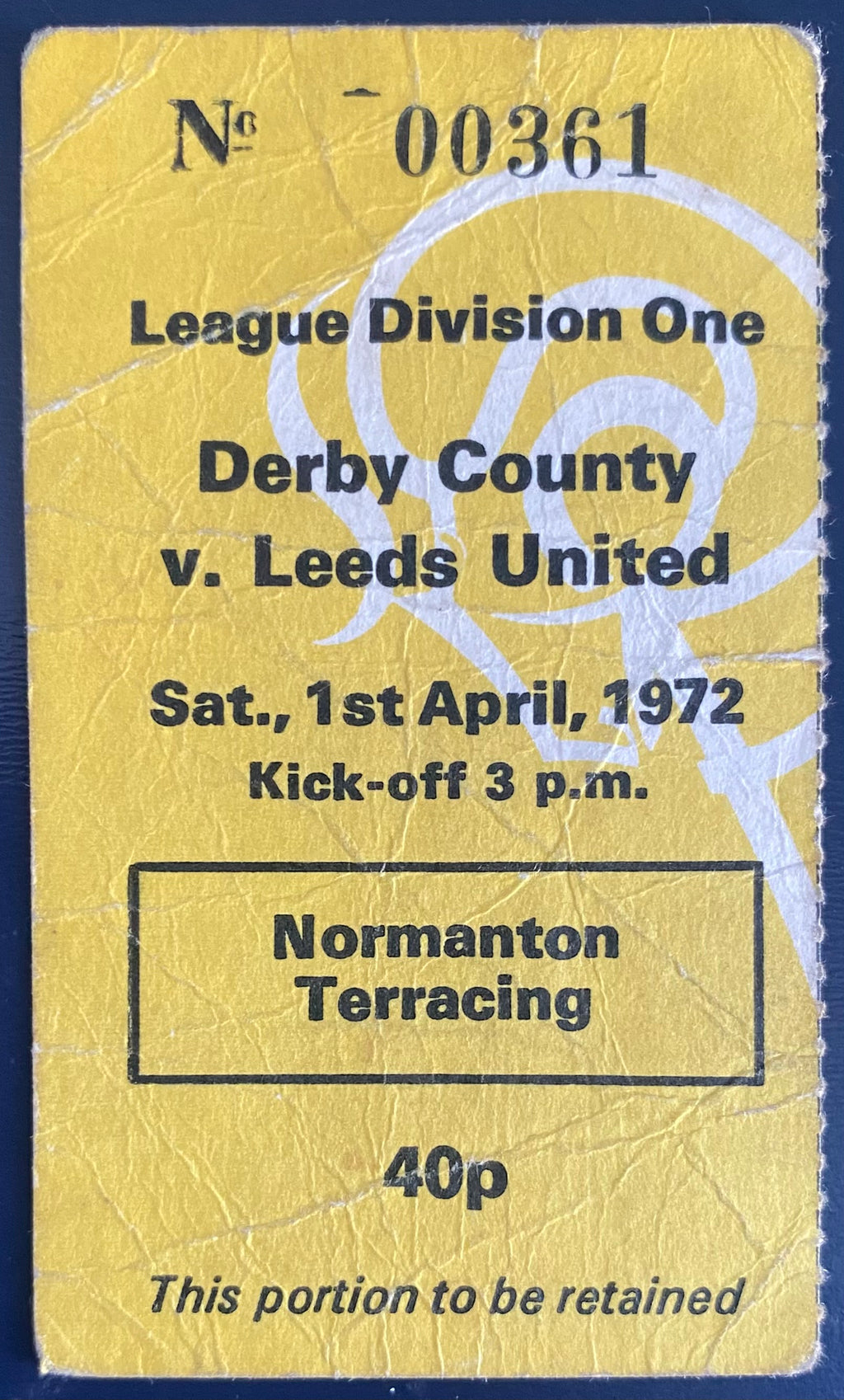 1971/72 ORIGINAL DIVISION 1 TICKET DERBY COUNTY V LEEDS UNITED