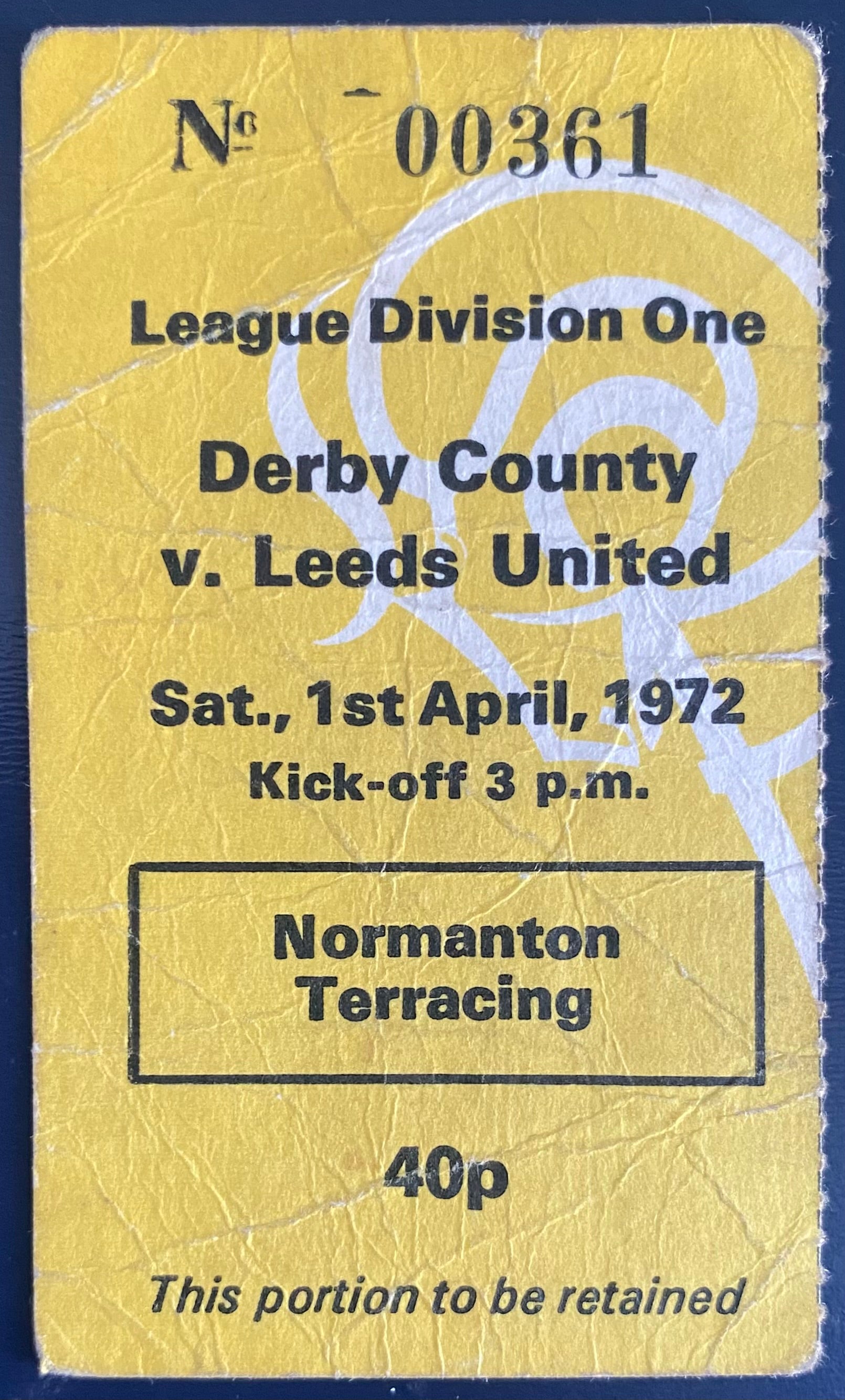 1971/72 ORIGINAL DIVISION 1 TICKET DERBY COUNTY V LEEDS UNITED