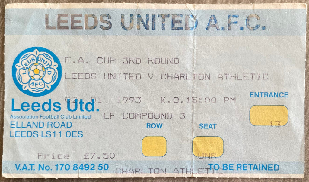1992/93 ORIGINAL FA CUP 3RD ROUND TICKET LEEDS UNITED V CHARLTON ATHLETIC