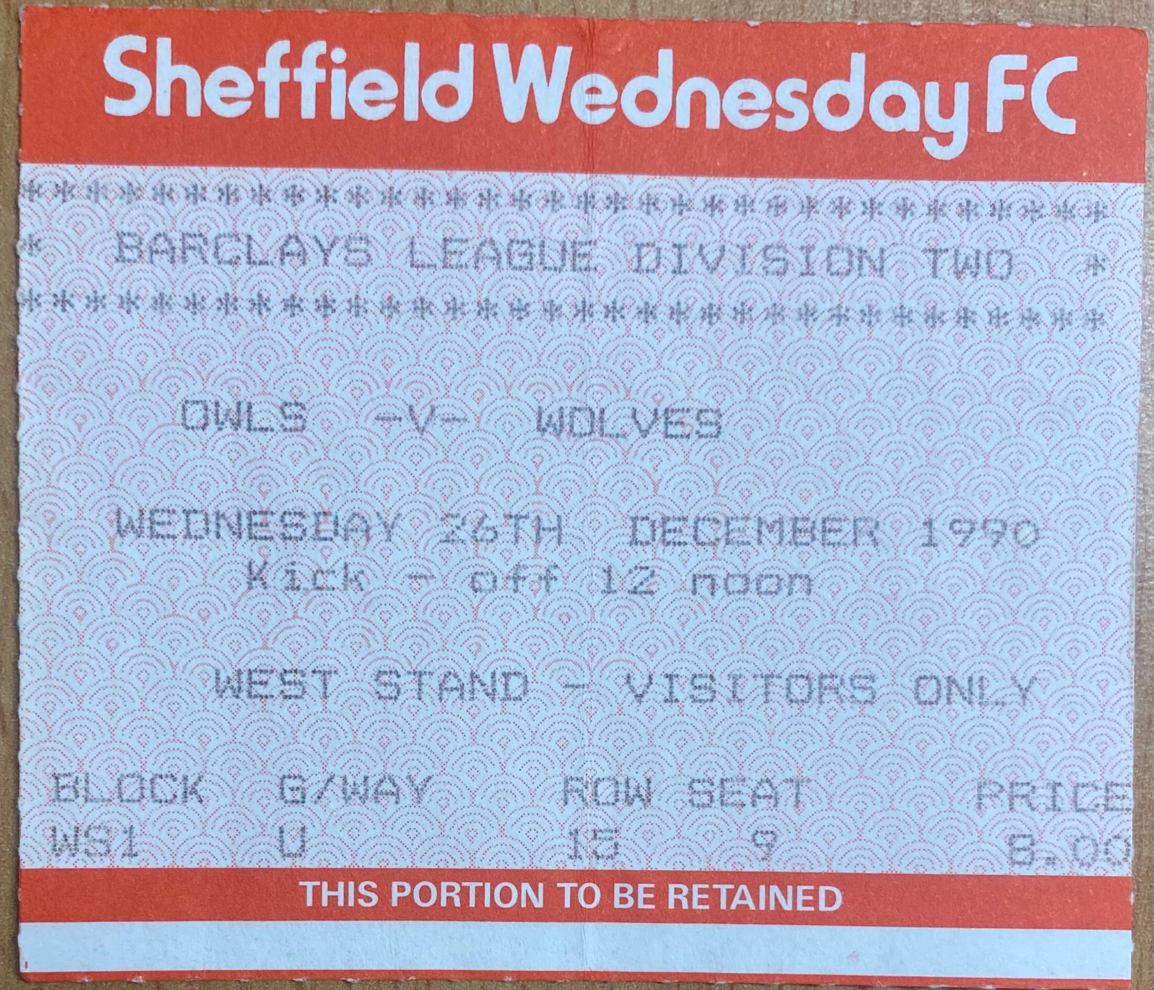 1990/91 ORIGINAL DIVISION 2 TICKET SHEFFIELD WEDNESDAY V WOLVERHAMPTON WANDERERS