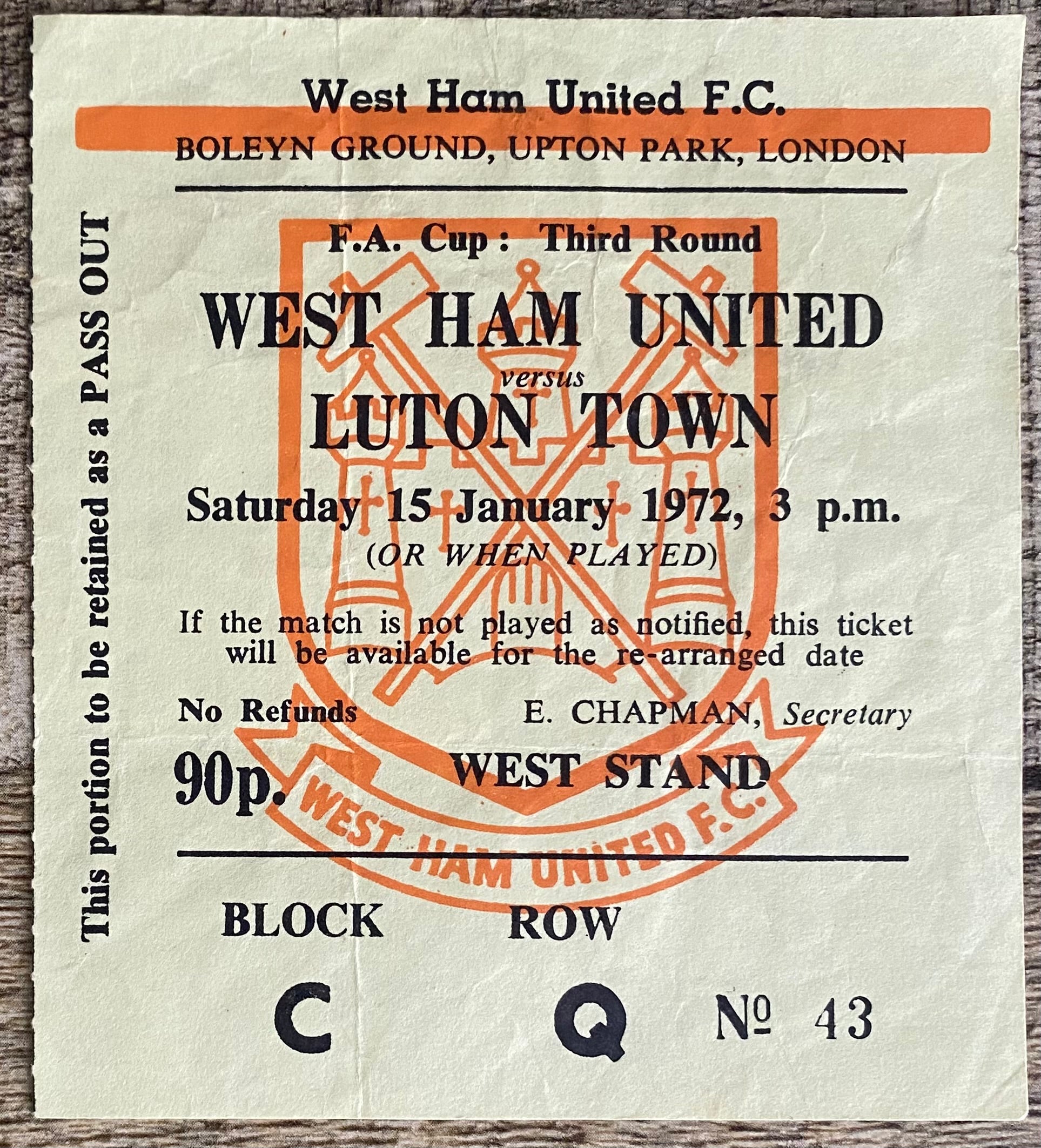 1971/72 ORIGINAL FA CUP 3RD  ROUND TICKET WEST HAM UNITED V LUTON TOWN