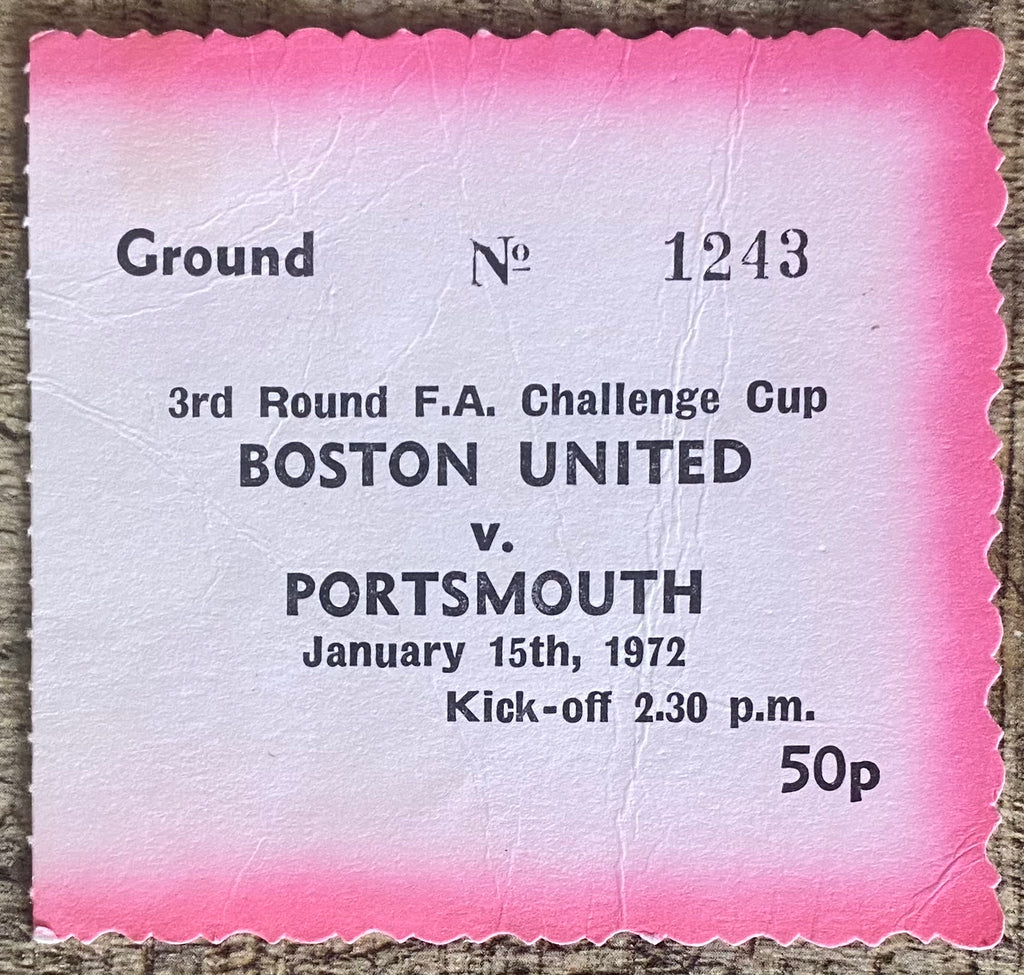 1971/72 ORIGINAL FA CUP 3RD ROUND TICKET BOSTON UNITED V PORTSMOUTH