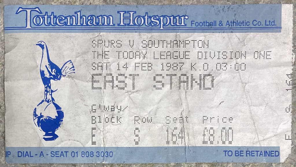 1986/87 ORIGINAL DIVISION ONE TICKET TOTTENHAM HOTSPUR V SOUTHAMPTON