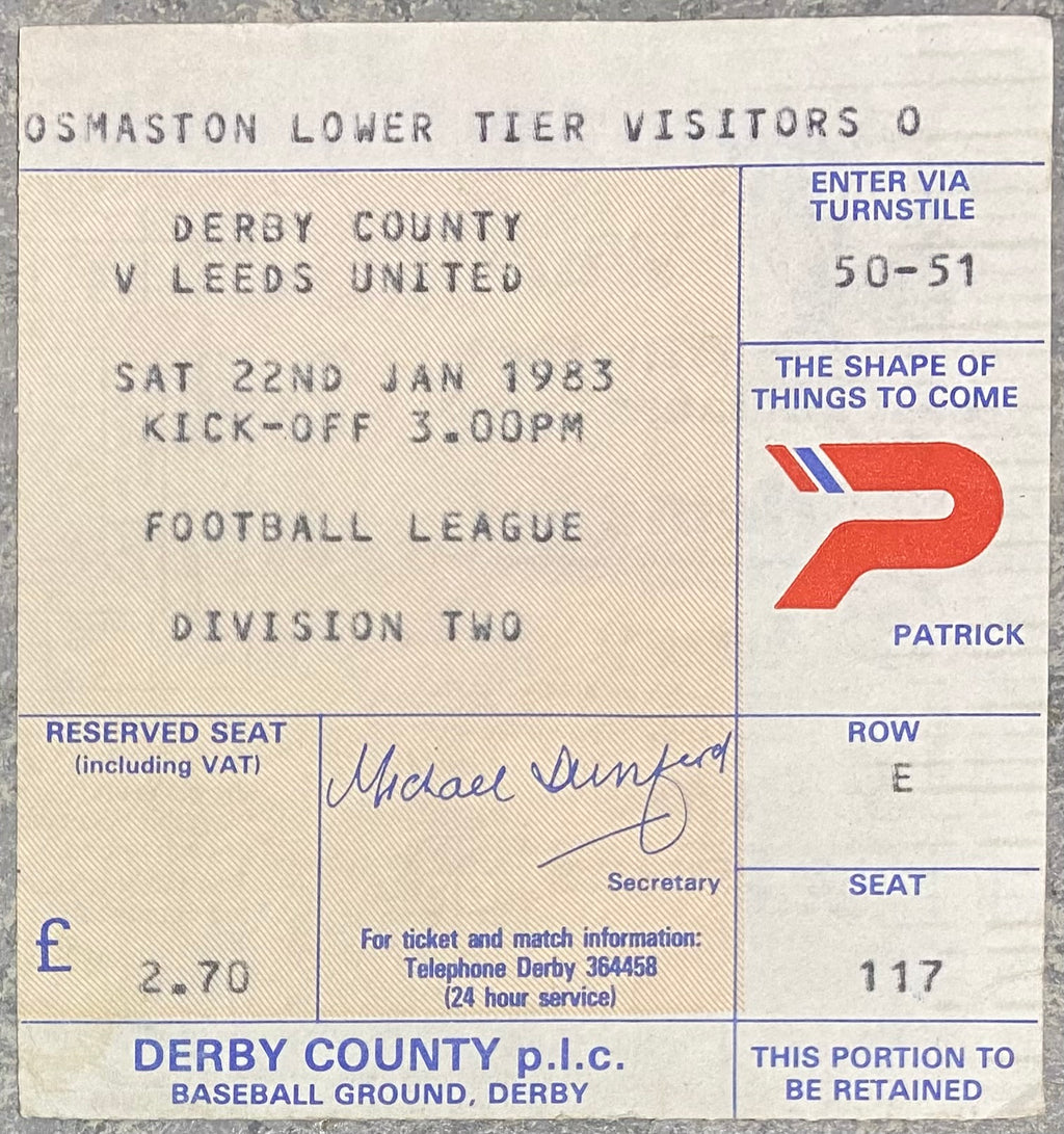 1982/83 ORIGINAL DIVISION TWO TICKET DERBY COUNTY V LEEDS UNITED