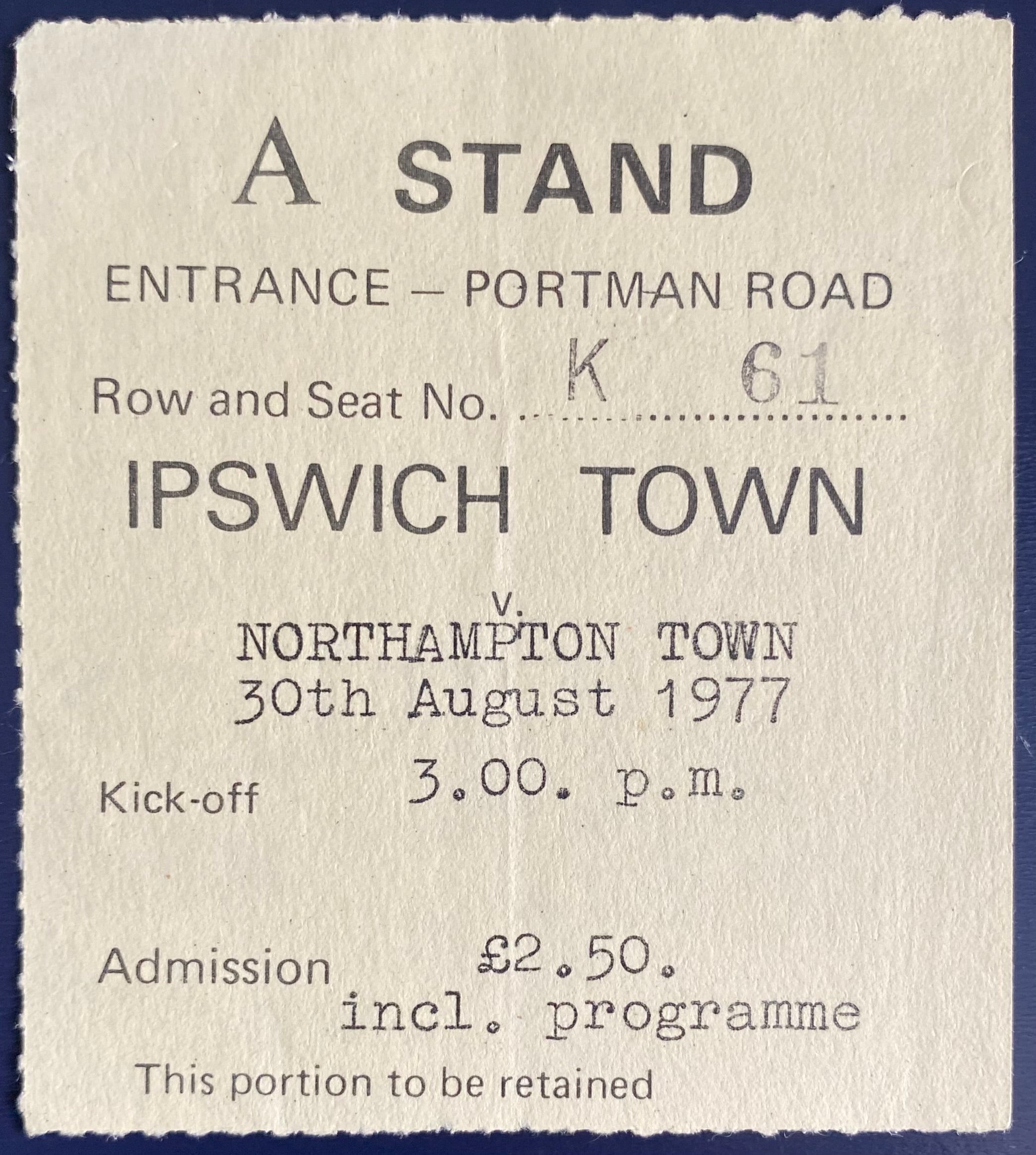 1977/78 ORIGINAL LEAGUE CUP 2ND ROUND TICKET IPSWICH TOWN V NORTHAMPTON TOWN