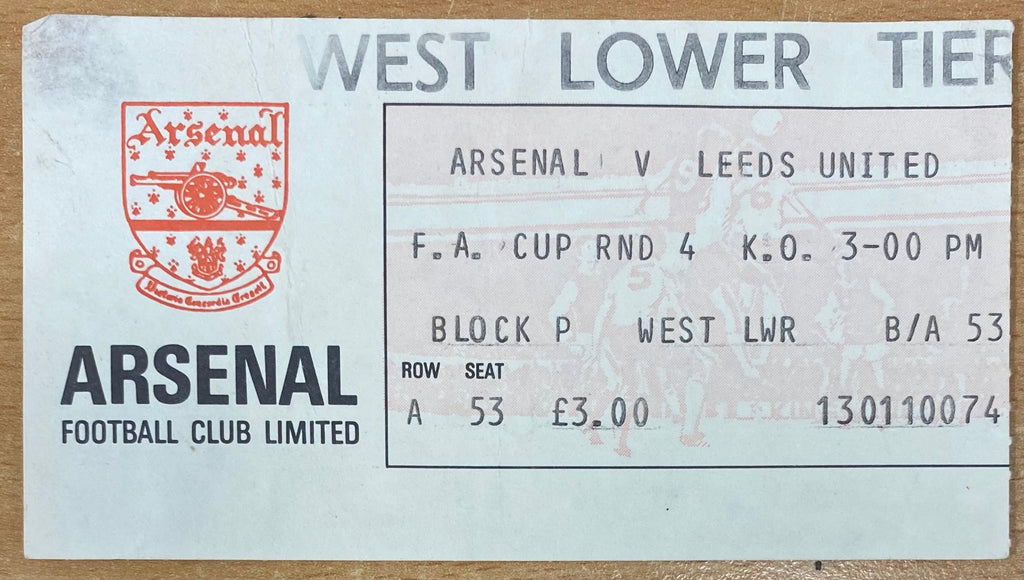 1982/83 ORIGINAL FA CUP 4TH ROUND TICKET ARSENAL V LEEDS UNITED