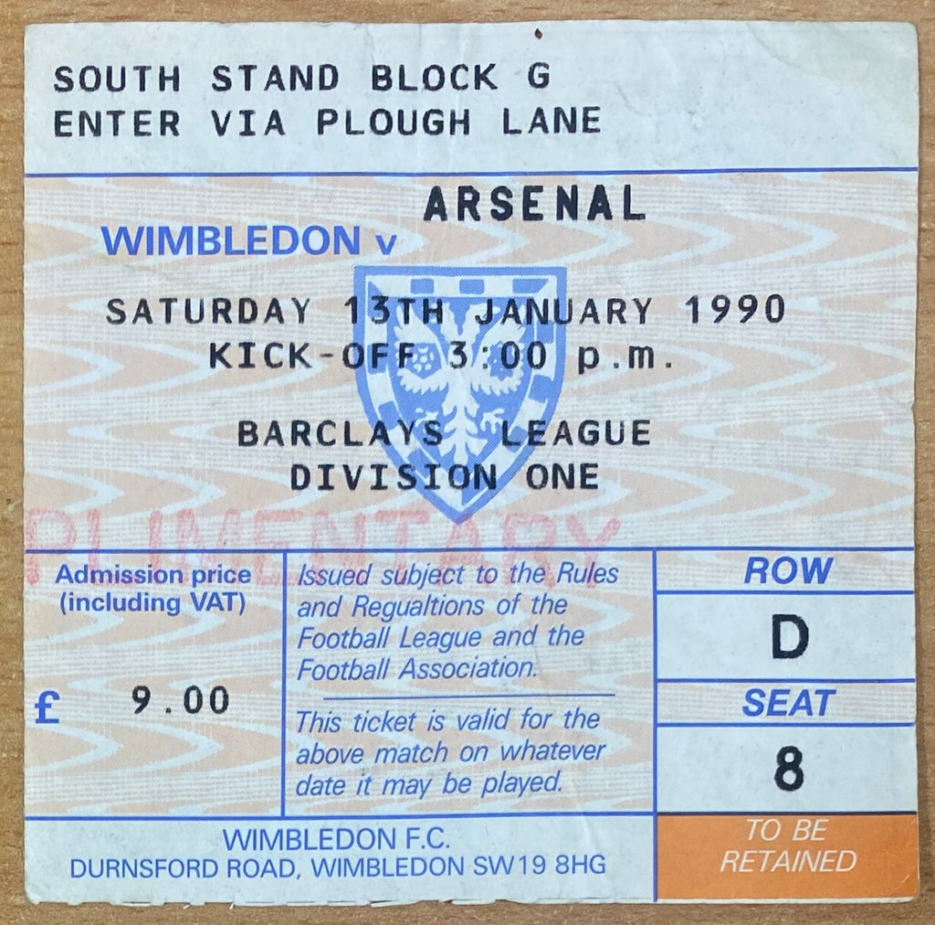 1989/90 ORIGINAL DIVISION ONE TICKET WIMBLEDON V ARSENAL