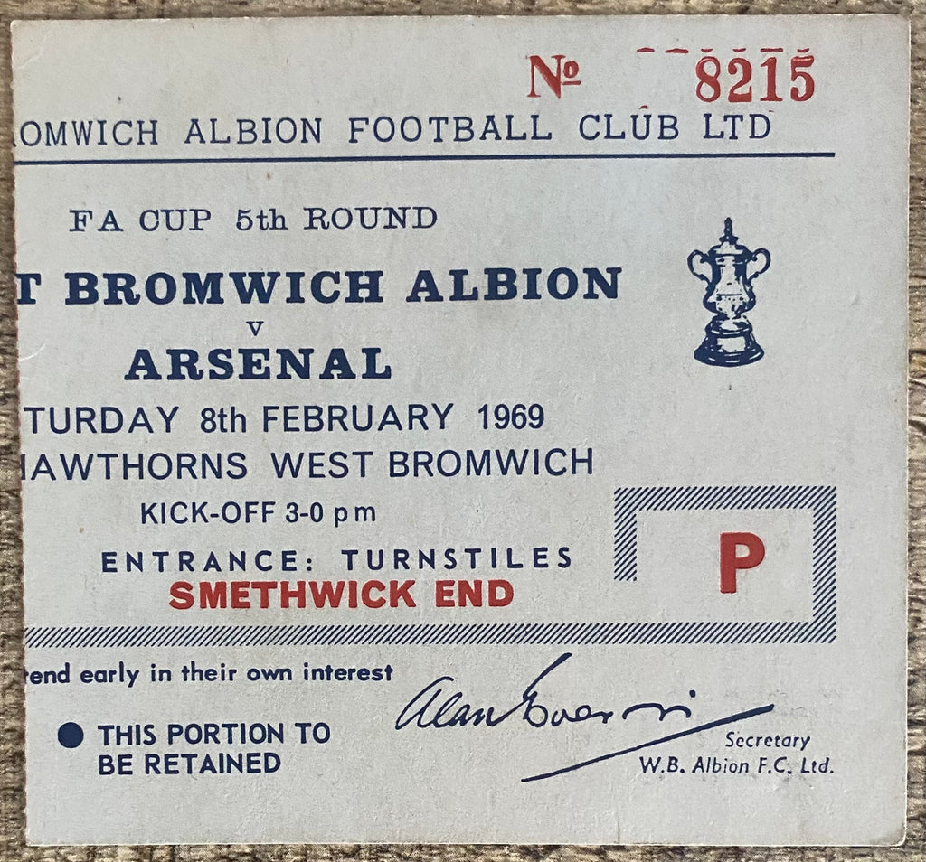 1968/69 ORIGINAL FA CUP 5TH ROUND TICKET WEST BROMWICH ALBION V ARSENAL