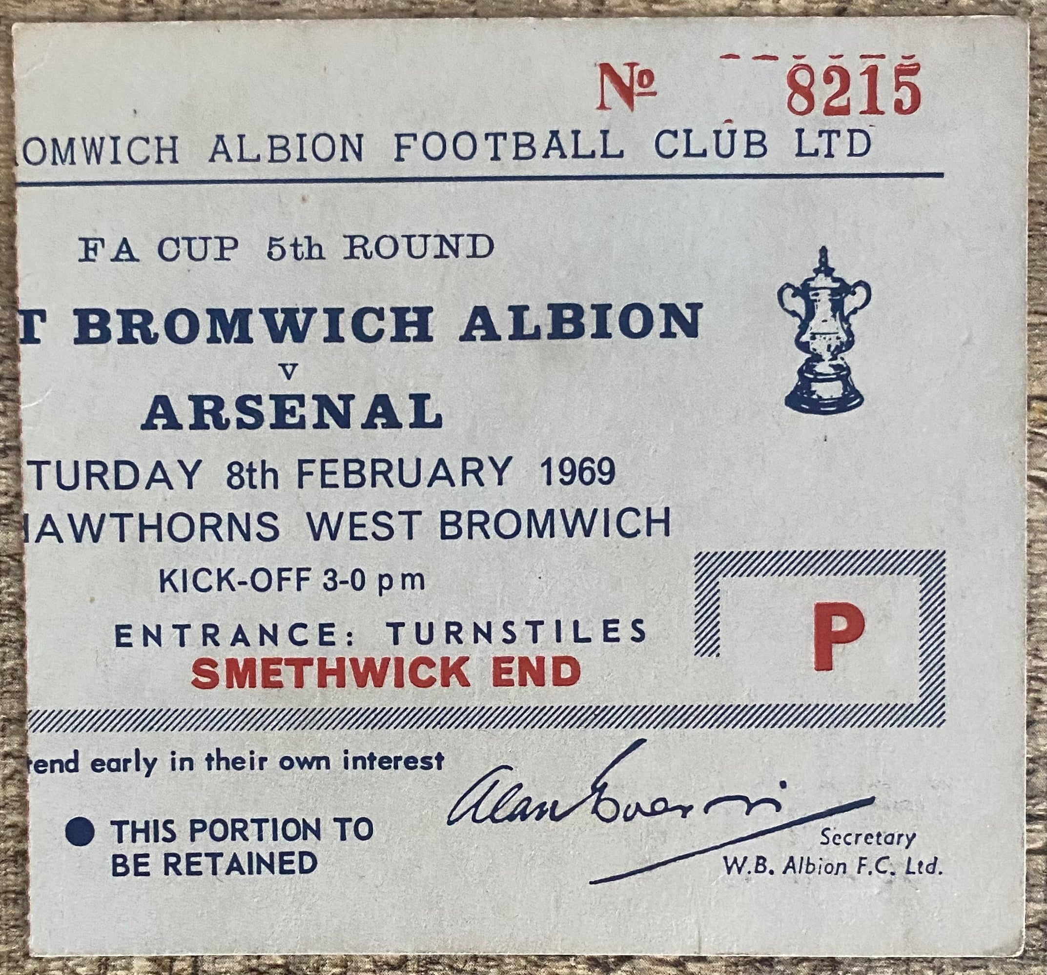 1968/69 ORIGINAL FA CUP 5TH ROUND TICKET WEST BROMWICH ALBION V ARSENAL