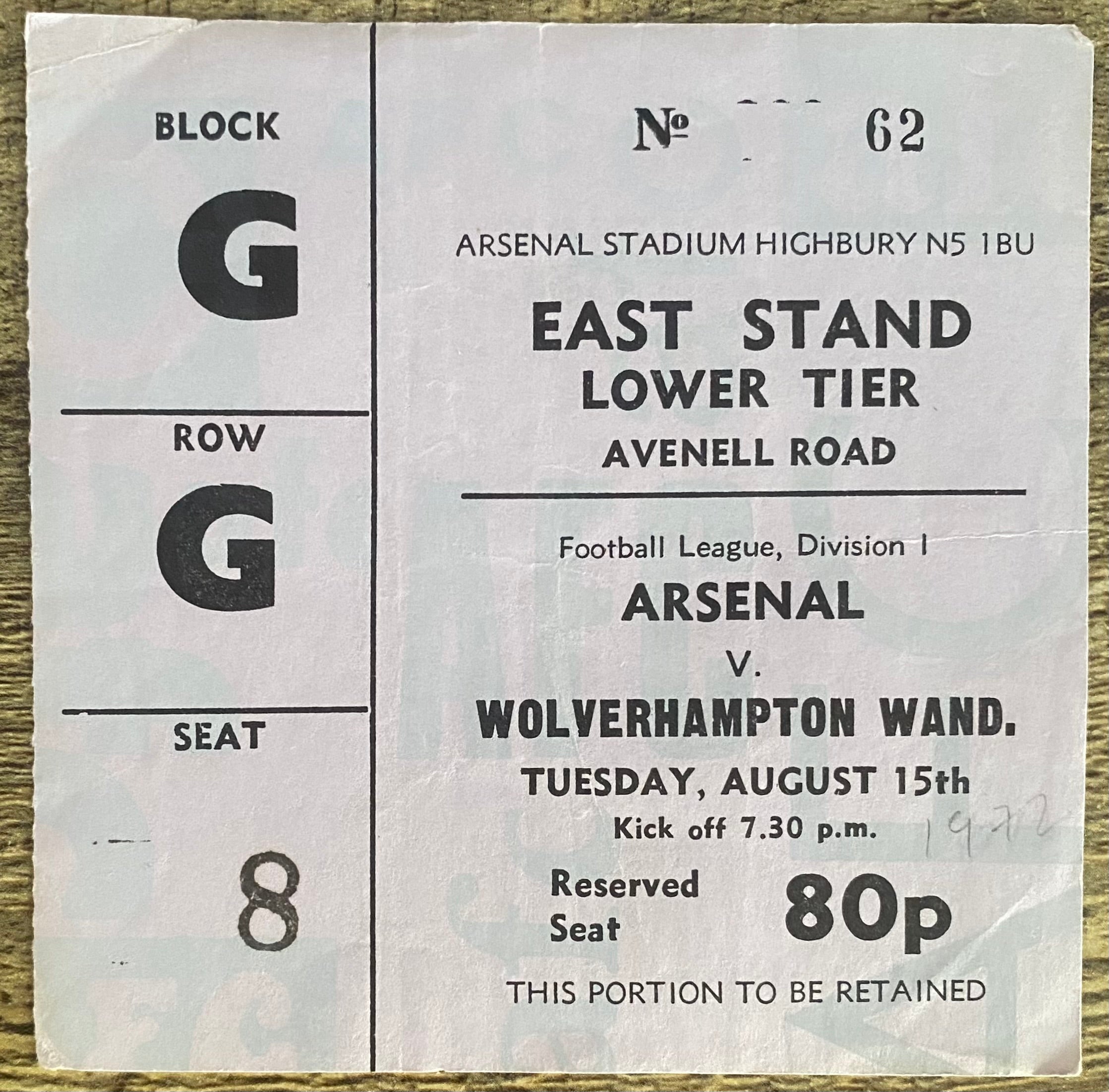 1972/73 ORIGINAL DIVISION ONE TICKET ARSENAL V WOLVERHAMPTON WANDERERS