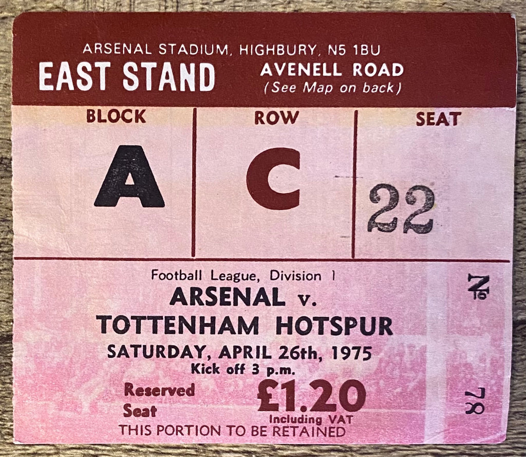 1974/75 ORIGINAL DIVISION ONE TICKET ARSENAL V TOTTENHAM HOTSPUR