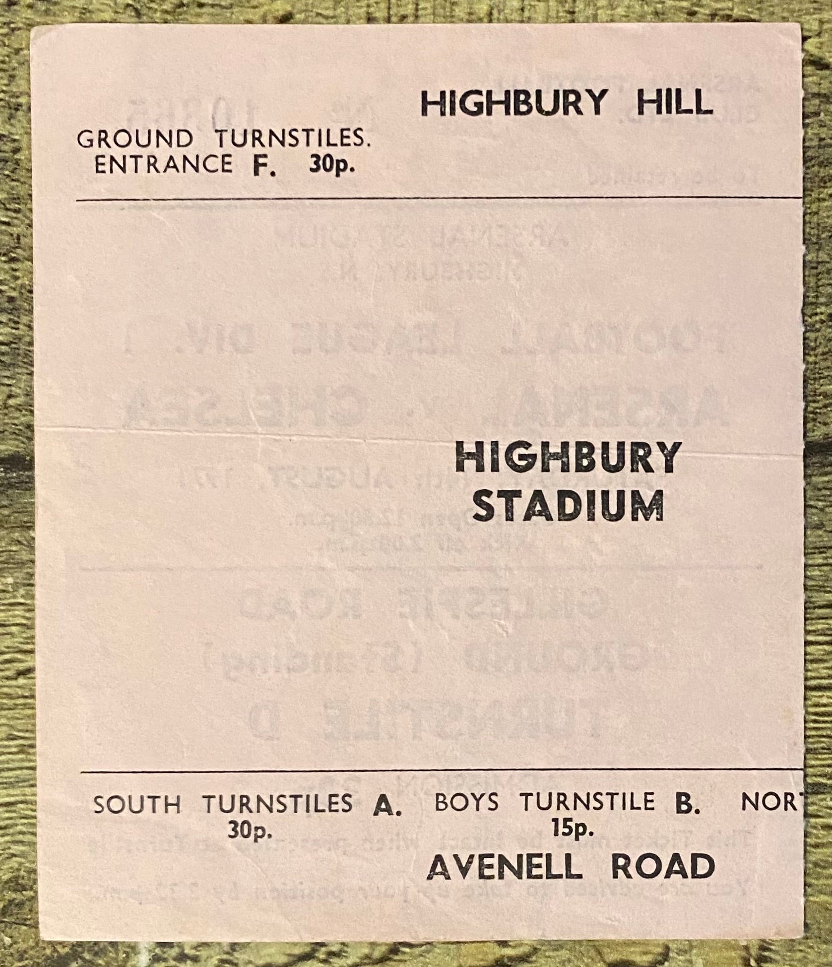 1971/72 ORIGINAL DIVISION ONE TICKET ARSENAL V CHELSEA