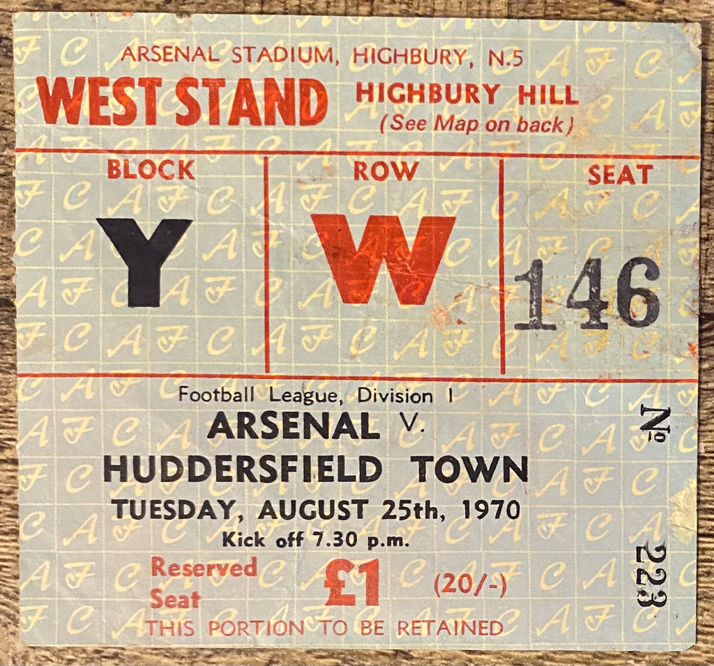 1970/71 ORIGINAL DIVISION ONE TICKET ARSENAL V HUDDERSFIELD TOWN