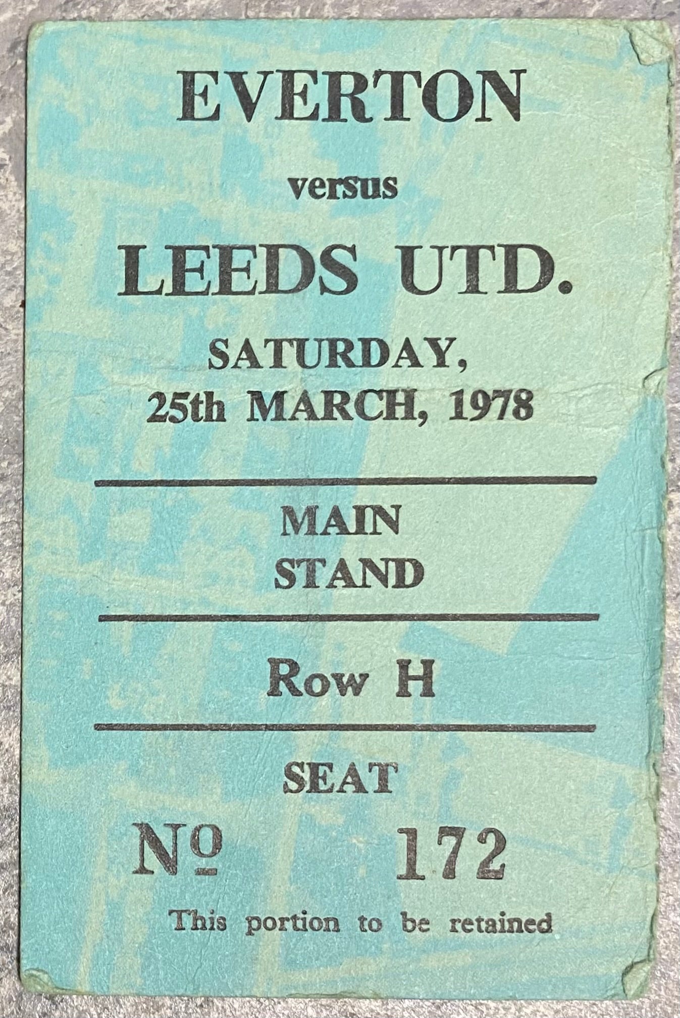 1977/78 ORIGINAL DIVISION ONE TICKET EVERTON V LEEDS UNITED