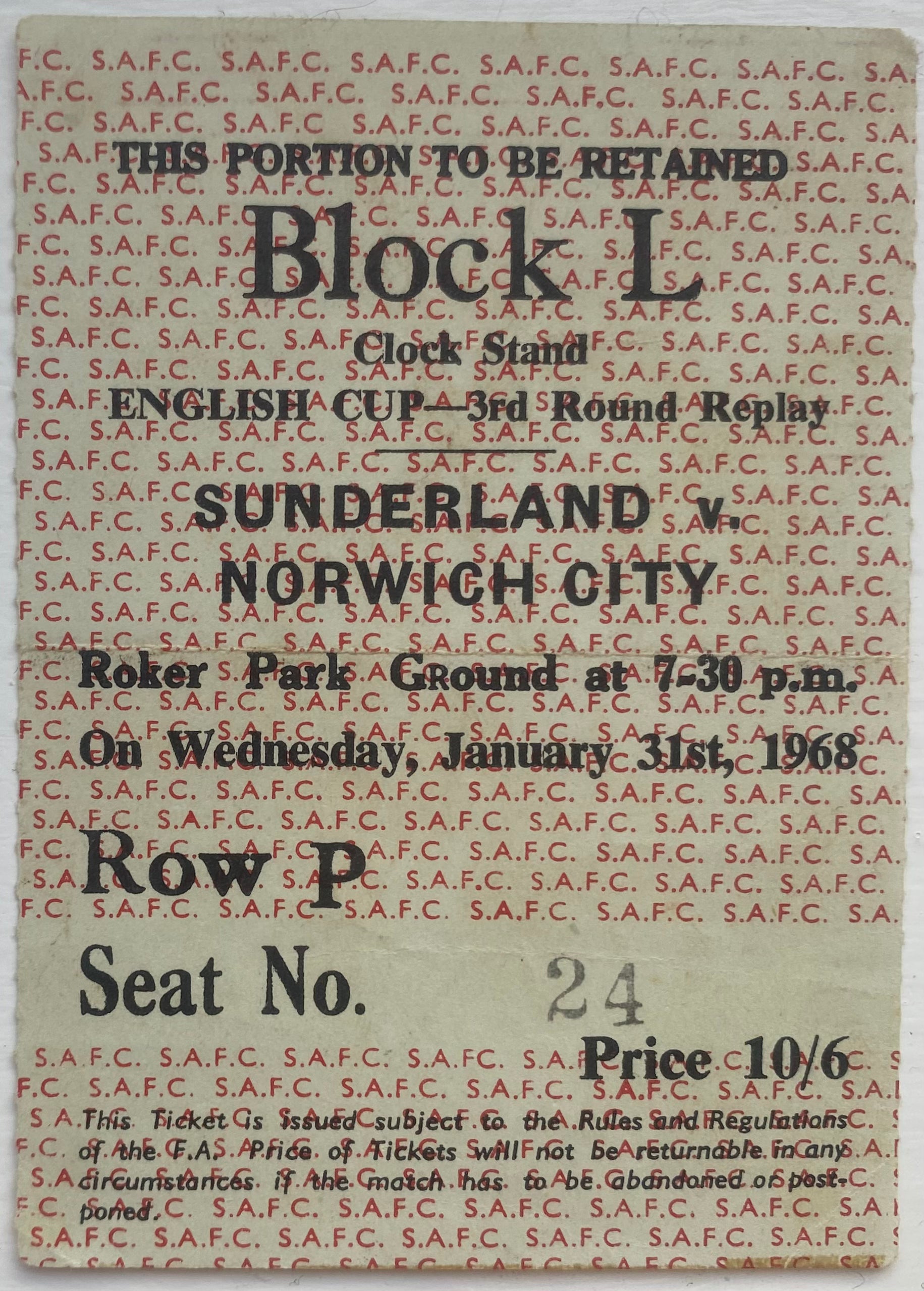 1967/68 ORIGINAL FA CUP 3RD ROUND REPLAY TICKET SUNDERLAND V NORWICH