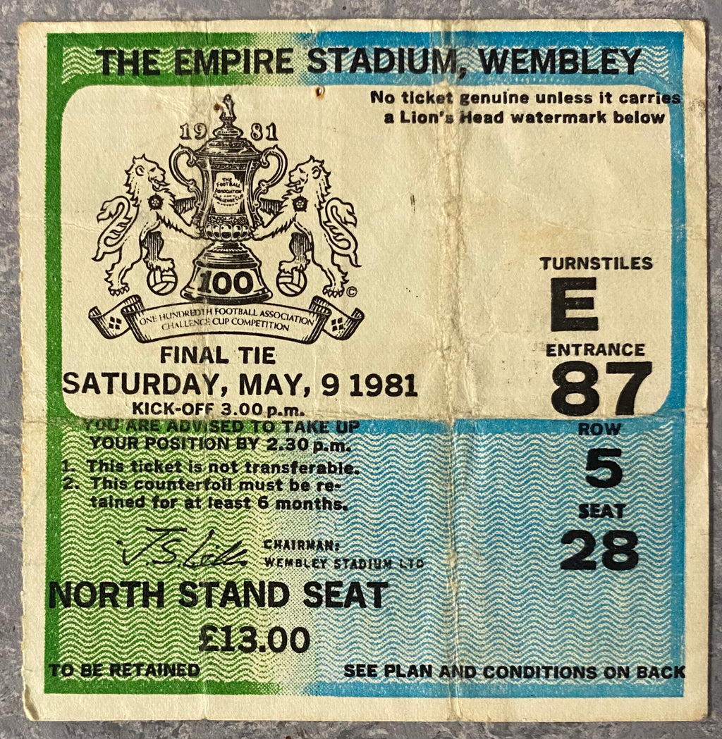 1981 ORIGINAL FA CUP FINAL TICKET TOTTENHAM HOTSPUR V MANCHESTER CITY