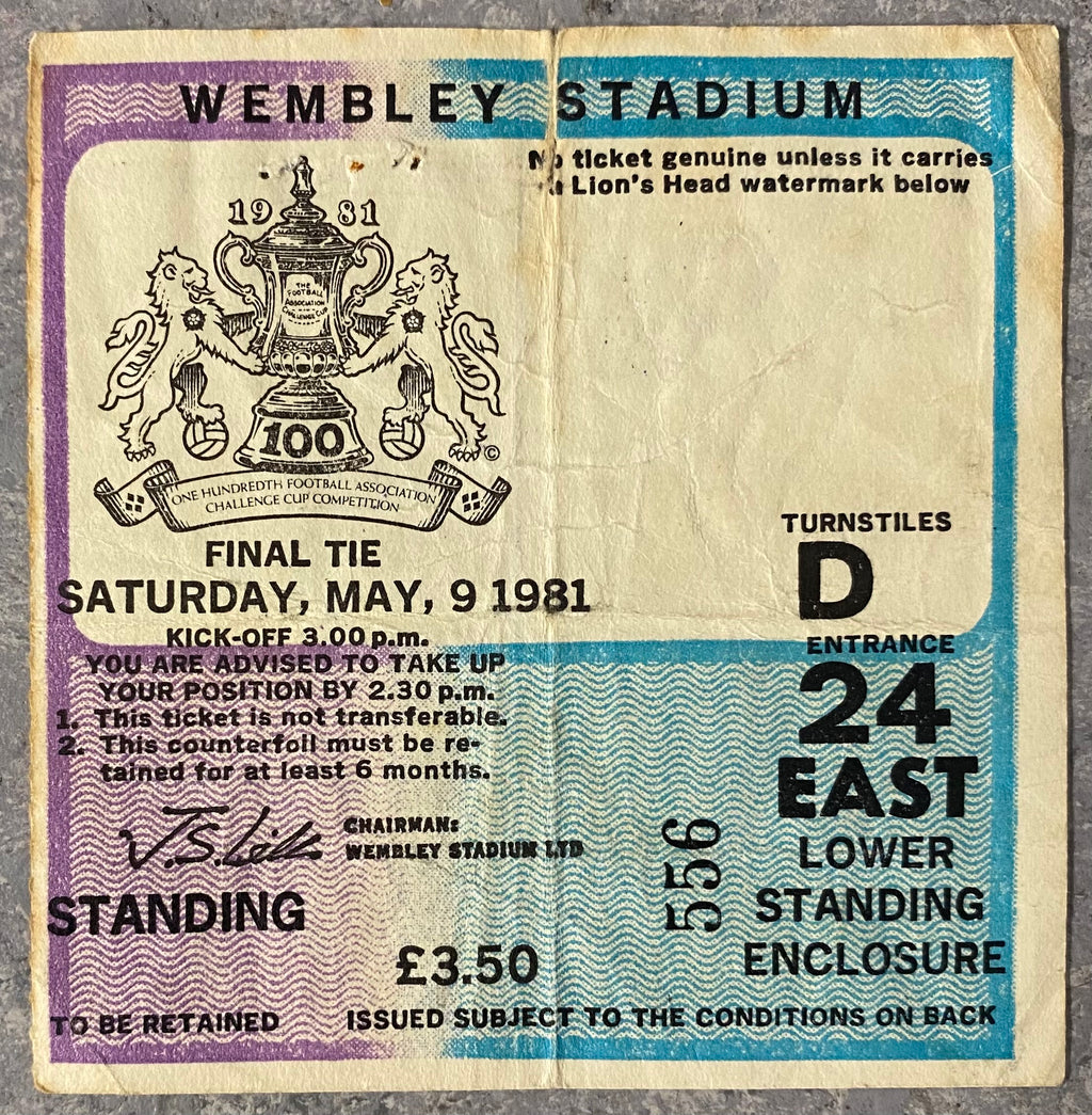 1981 ORIGINAL FA CUP FINAL TICKET TOTTENHAM HOTSPUR V MANCHESTER CITY