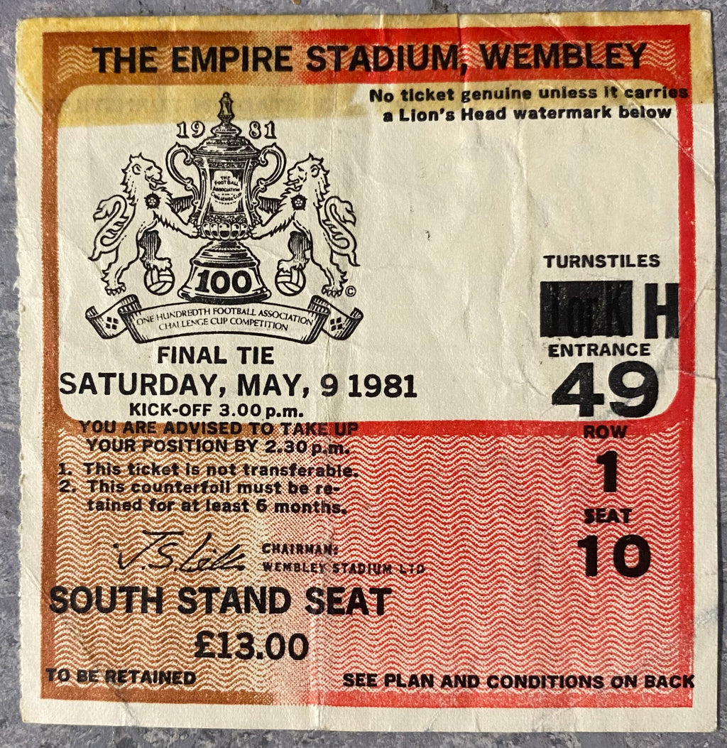 1981 ORIGINAL FA CUP FINAL TICKET TOTTENHAM HOTSPUR V MANCHESTER CITY