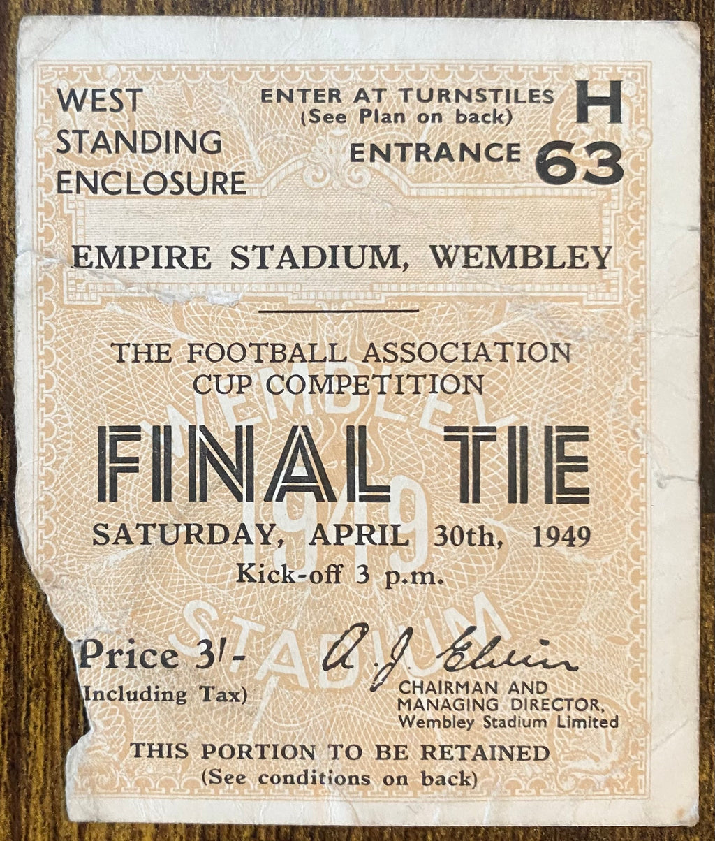 1949 ORIGINAL FA CUP FINAL TICKET WOLVERHAMPTON WANDERERS V LEICESTER CITY