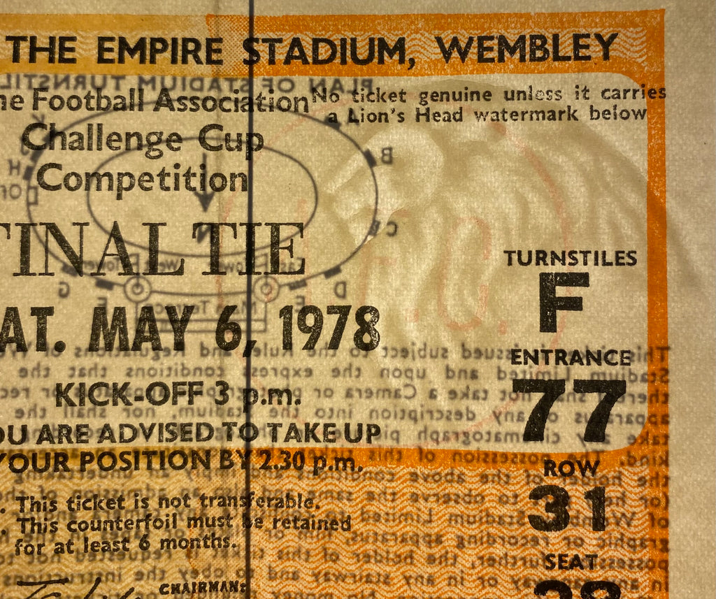 1978 ORIGINAL FA CUP FINAL TICKET IPSWICH TOWN V ARSENAL