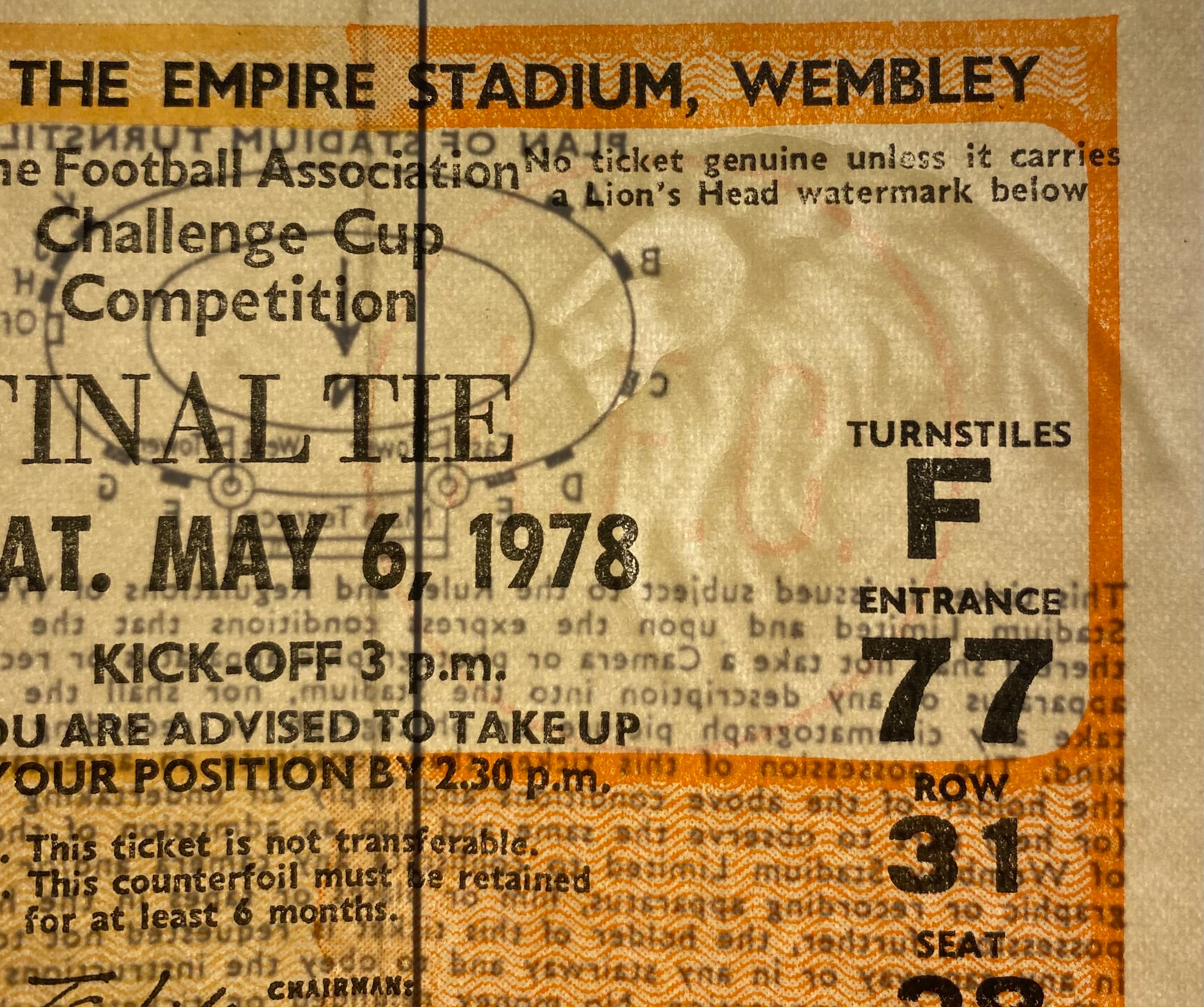 1978 ORIGINAL FA CUP FINAL TICKET IPSWICH TOWN V ARSENAL