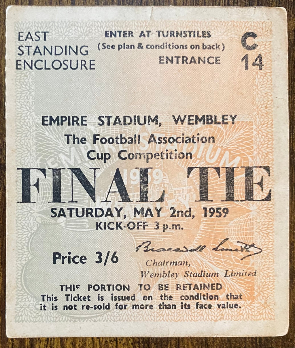 1959 ORIGINAL FA CUP FINAL TICKET LUTON TOWN V NOTTINGHAM FOREST