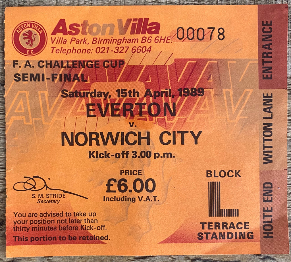 1989 ORIGINAL FA CUP SEMI FINAL TICKET EVERTON V NORWICH CITY @ VILLA PARK