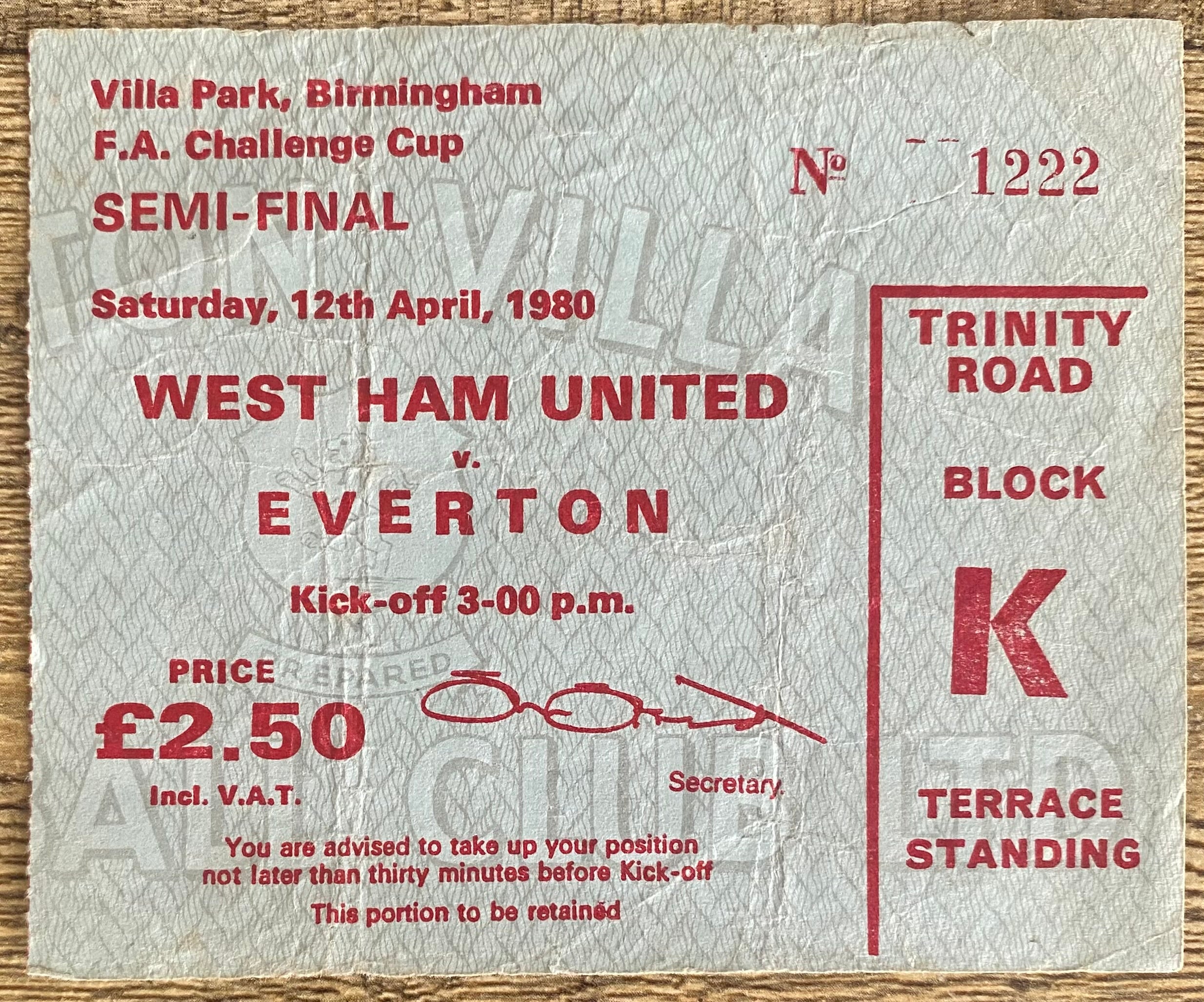 1980 ORIGINAL FA CUP SEMI FINAL TICKET WEST HAM UNITED V EVERTON @ VILLA PARK