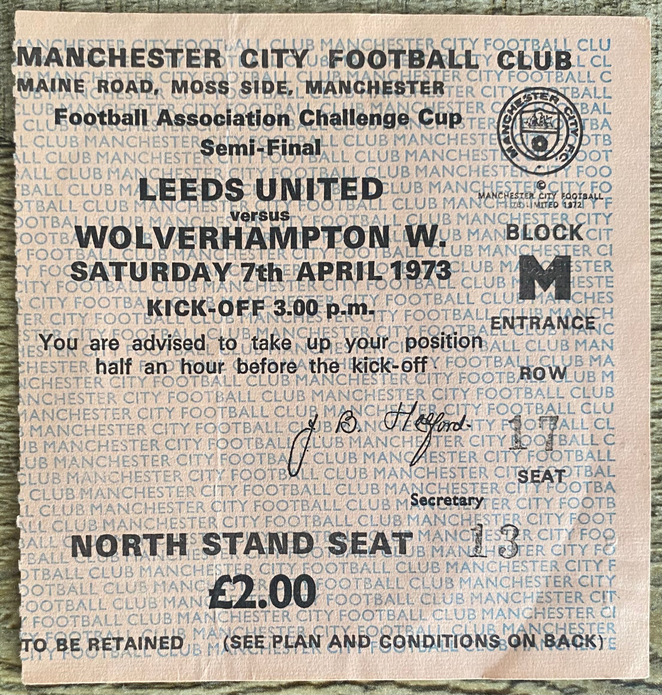 1973 ORIGINAL FA CUP SEMI FINAL TICKET LEEDS UNITED V WOLVERHAMPTON WANDERERS @ MAINE ROAD