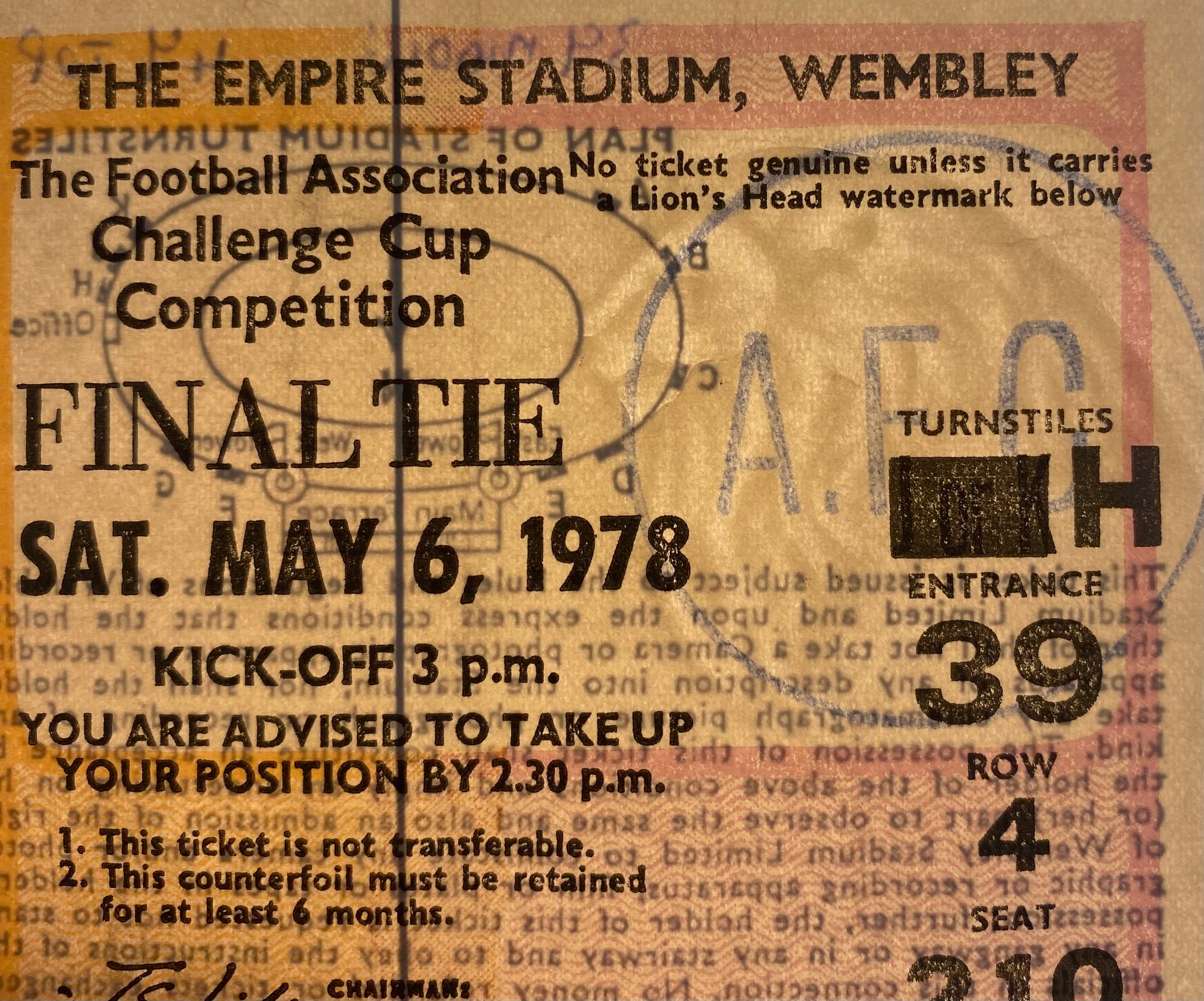 1978 ORIGINAL FA CUP FINAL TICKET IPSWICH TOWN V ARSENAL