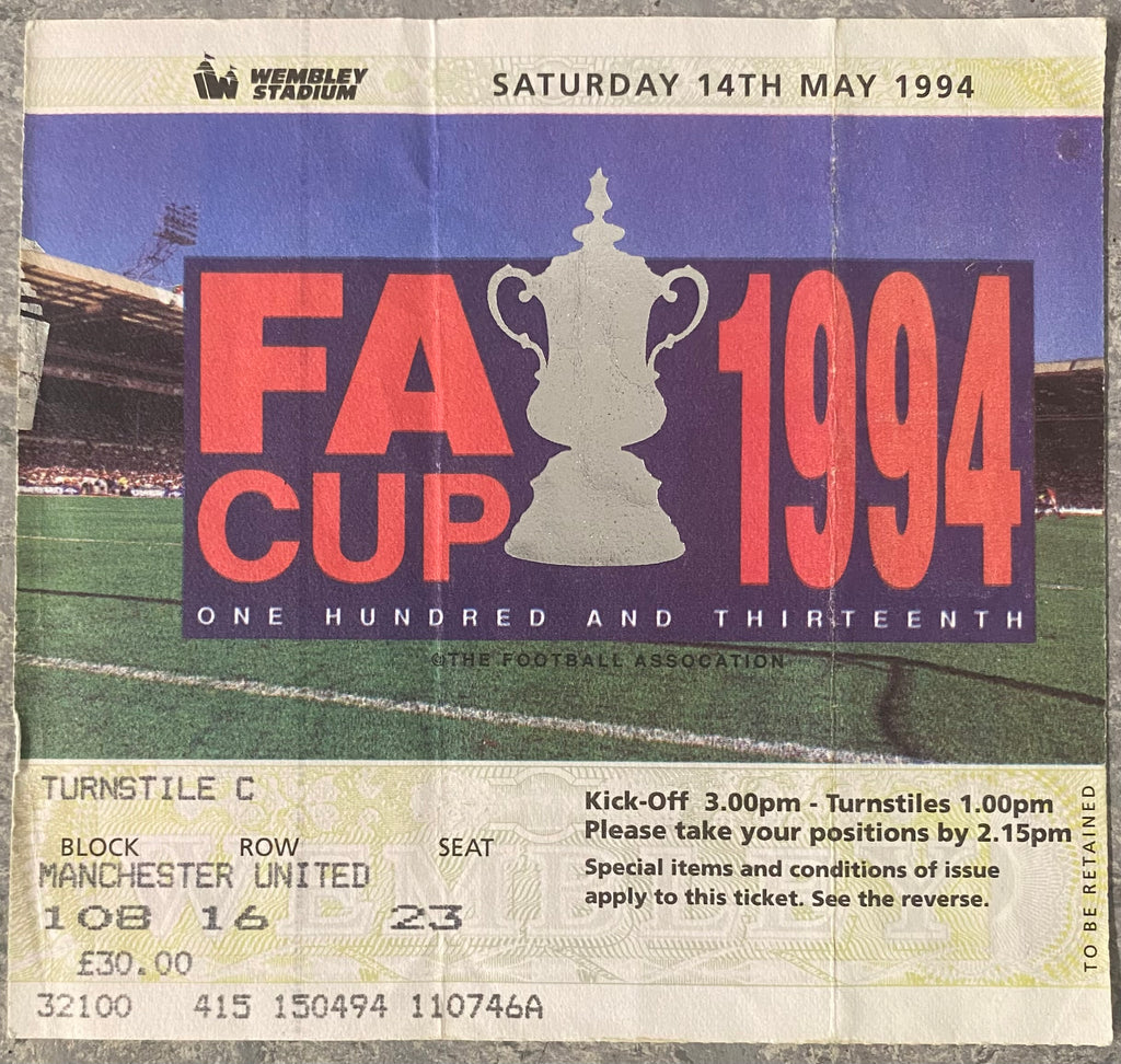 1994 ORIGINAL FA CUP FINAL TICKET CHELSEA V MANCHESTER UNITED