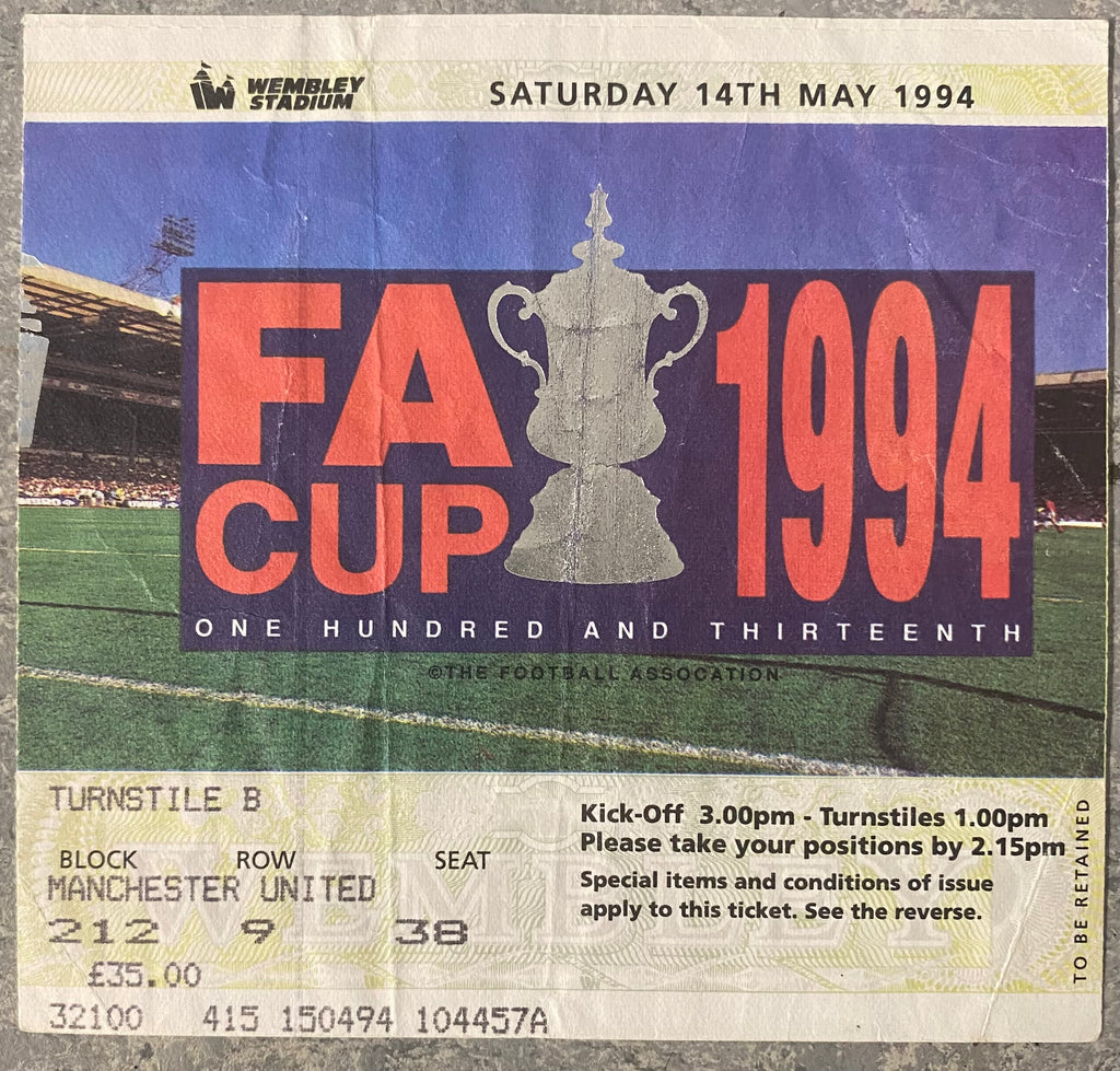 1994 ORIGINAL FA CUP FINAL TICKET CHELSEA V MANCHESTER UNITED
