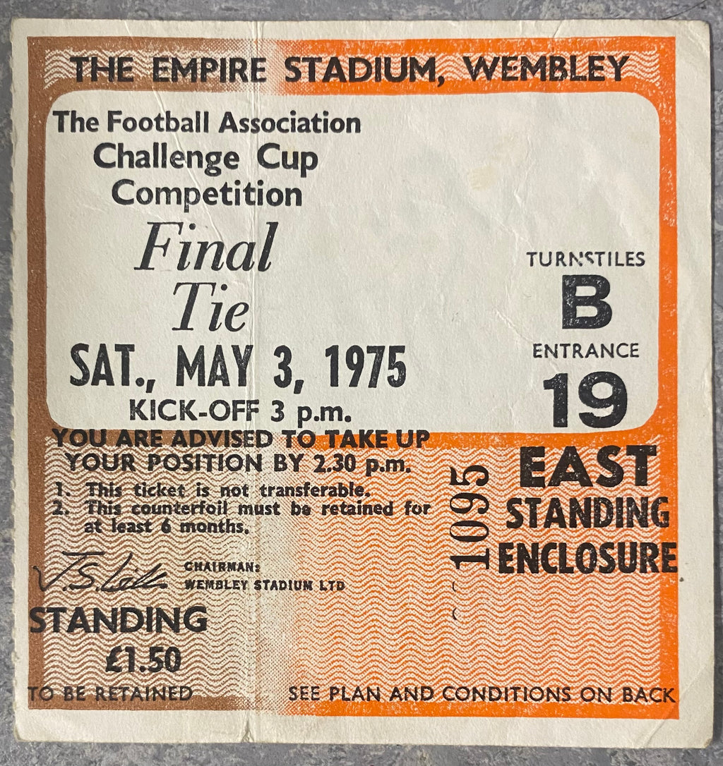1975 ORIGINAL FA CUP FINAL TICKET WEST HAM UNITED V FULHAM