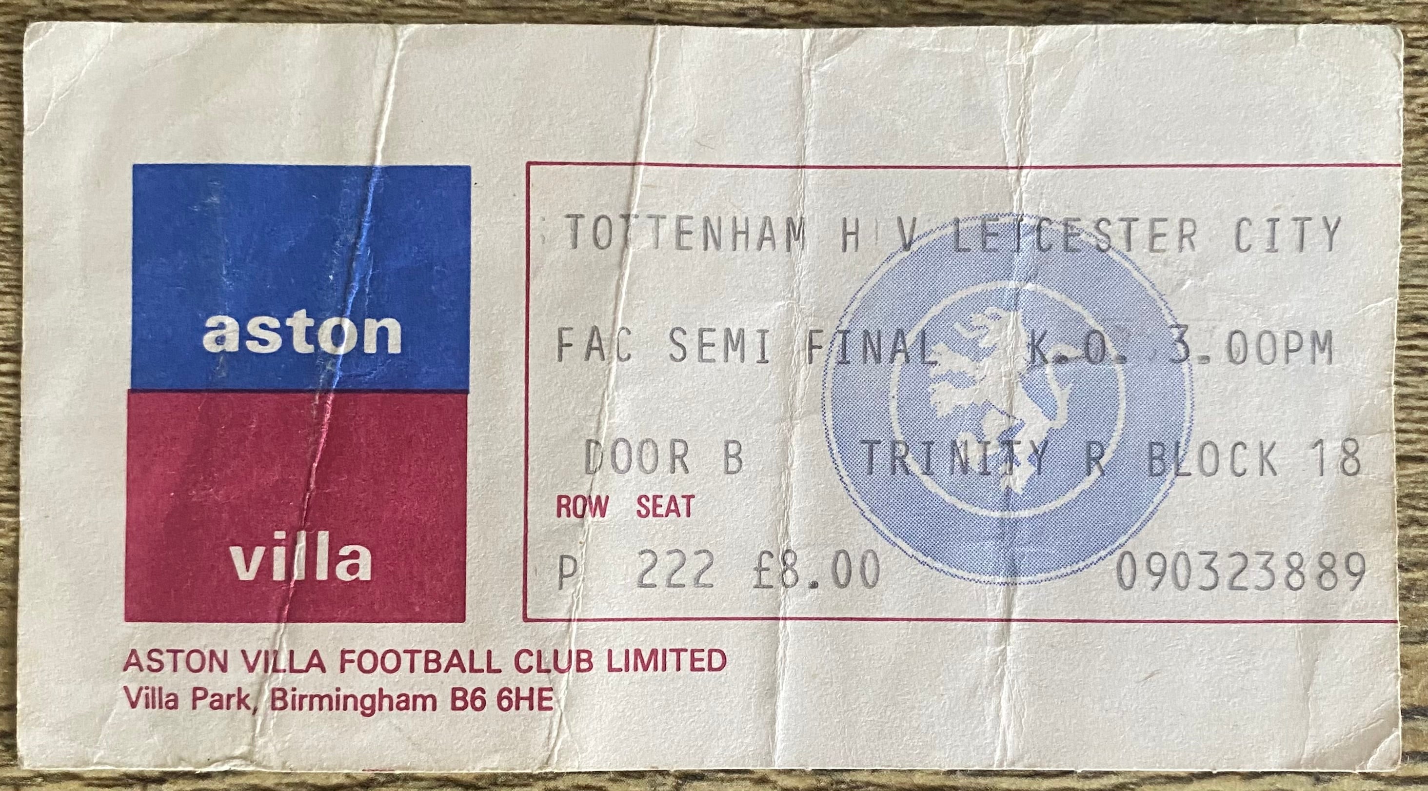 1982 ORIGINAL FA CUP SEMI FINAL TICKET LEICESTER CITY V TOTTENHAM HOTSPUR @ VILLA PARK