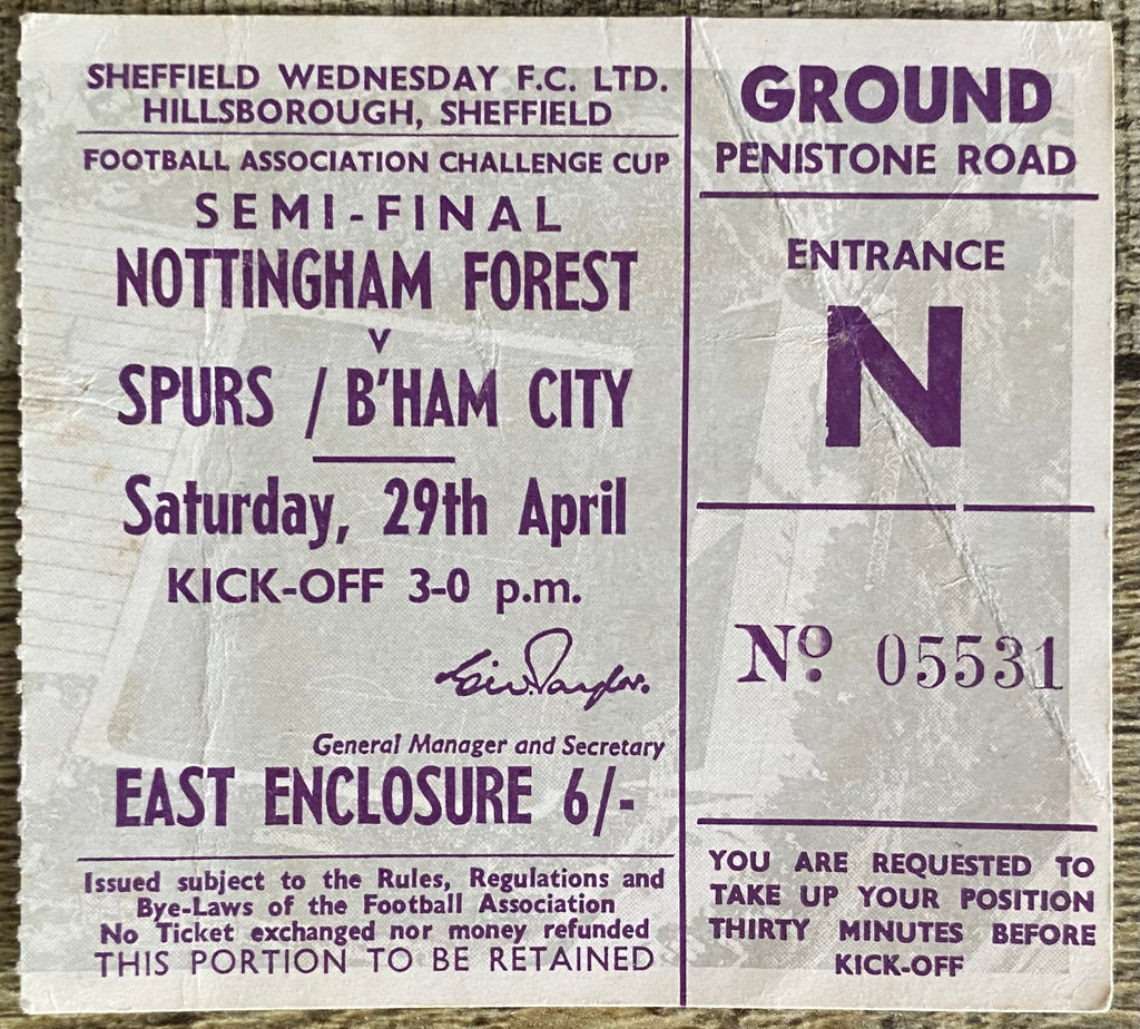 1967 ORIGINAL FA CUP SEMI FINAL TICKET TOTTENHAM HOTSPUR V BIRMINGHAM CITY @ HILLSBOROUGH