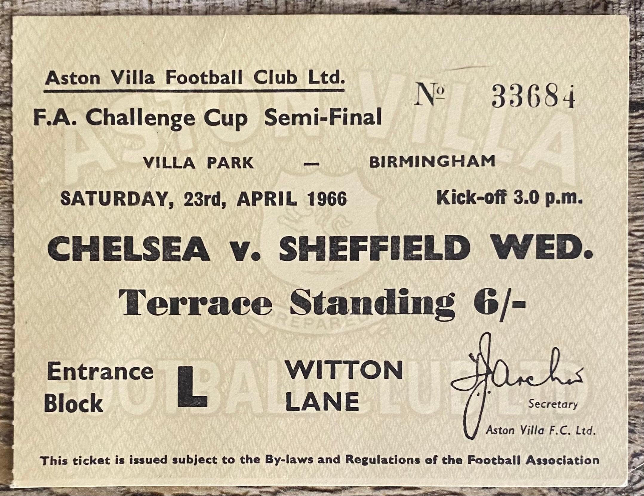 1966 ORIGINAL FA CUP SEMI FINAL TICKET CHELSEA V SHEFFIELD WEDNESDAY @VILLA PARK