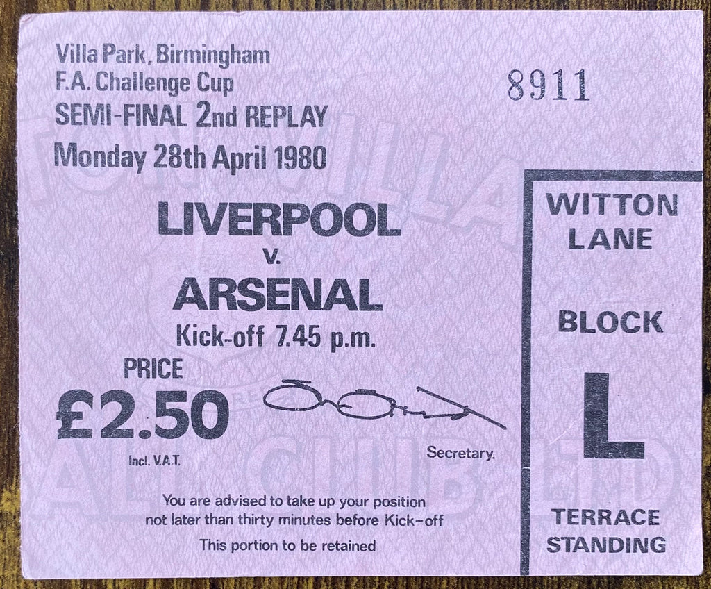 1980 ORIGINAL FA CUP SEMI FINAL 2ND REPLAY TICKET LIVERPOOL V ARSENAL @VILLA PARK