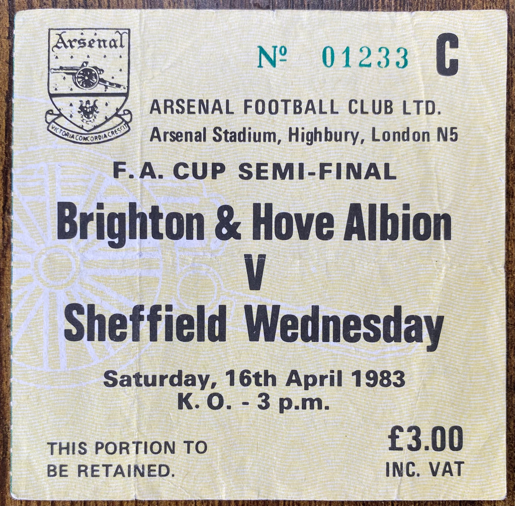 1983 ORIGINAL FA CUP SEMI FINAL TICKET AND VOUCHER BRIGHTON AND HOVE ALBION V SHEFFIELD WEDNESDAY @ HIGHBURY