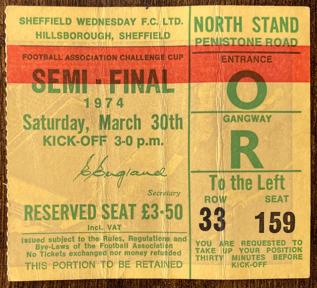 1974 ORIGINAL FA CUP SEMI FINAL TICKET NEWCASTLE UNITED V BURNLEY @ HILLSBOROUGH