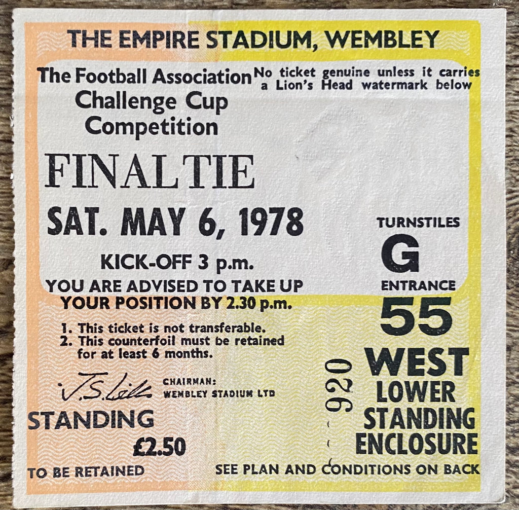 1978 ORIGINAL FA CUP FINAL TICKET IPSWICH TOWN V ARSENAL