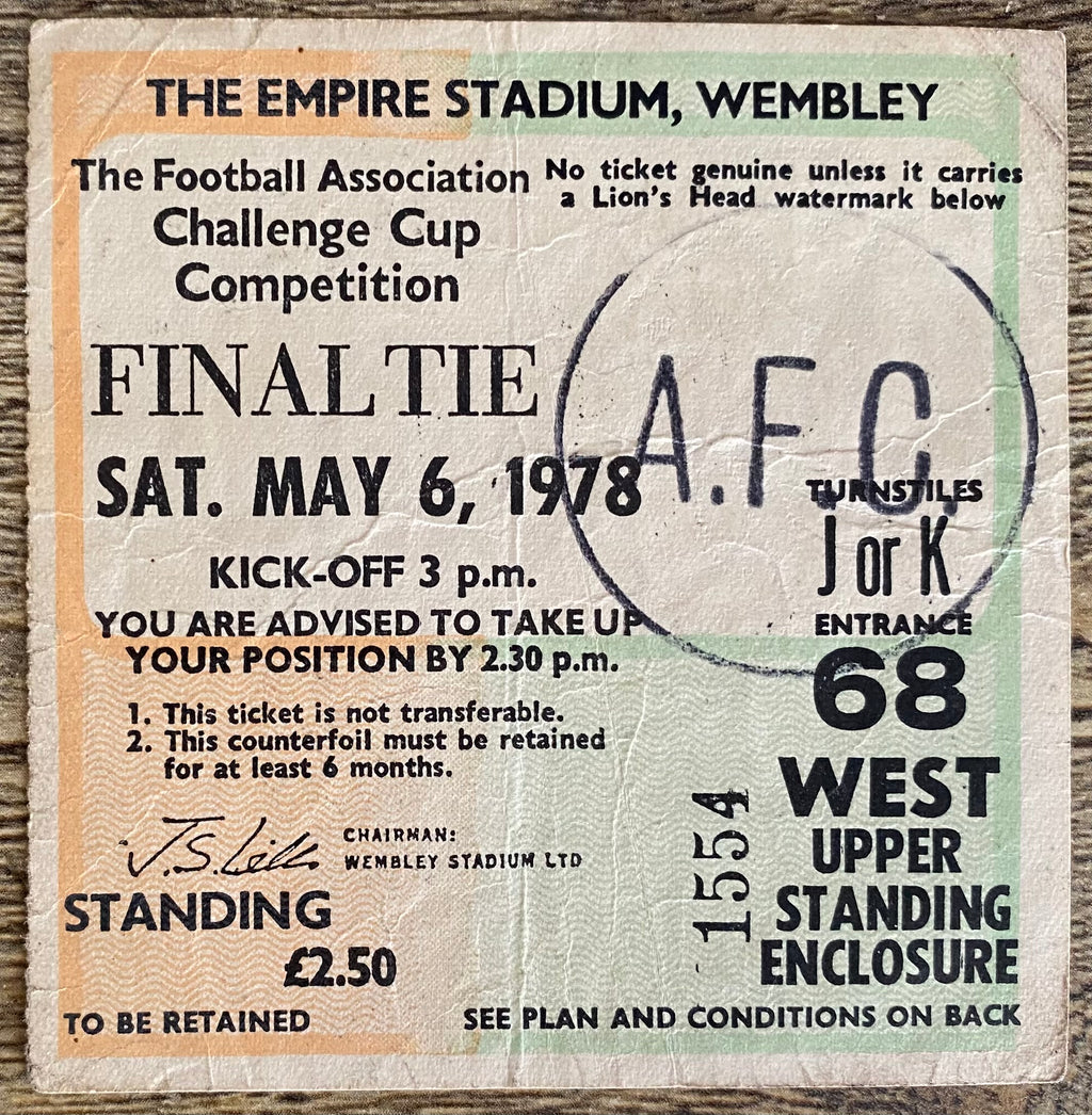 1978 ORIGINAL FA CUP FINAL TICKET IPSWICH TOWN V ARSENAL