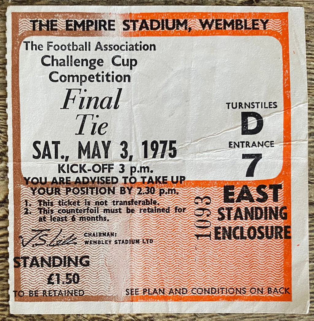 1975 ORIGINAL FA CUP FINAL TICKET WEST HAM UNITED V FULHAM