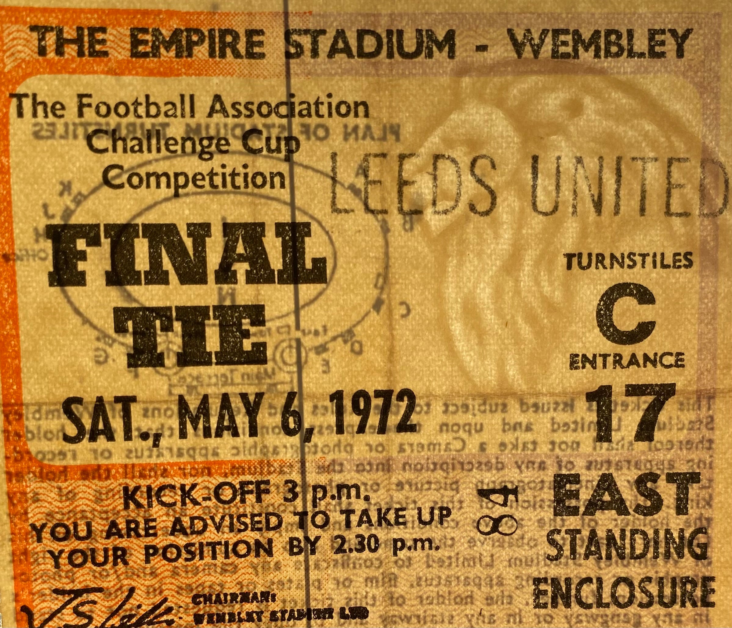 1972 ORIGINAL FA CUP FINAL TICKET ARSENAL V LEEDS UNITED