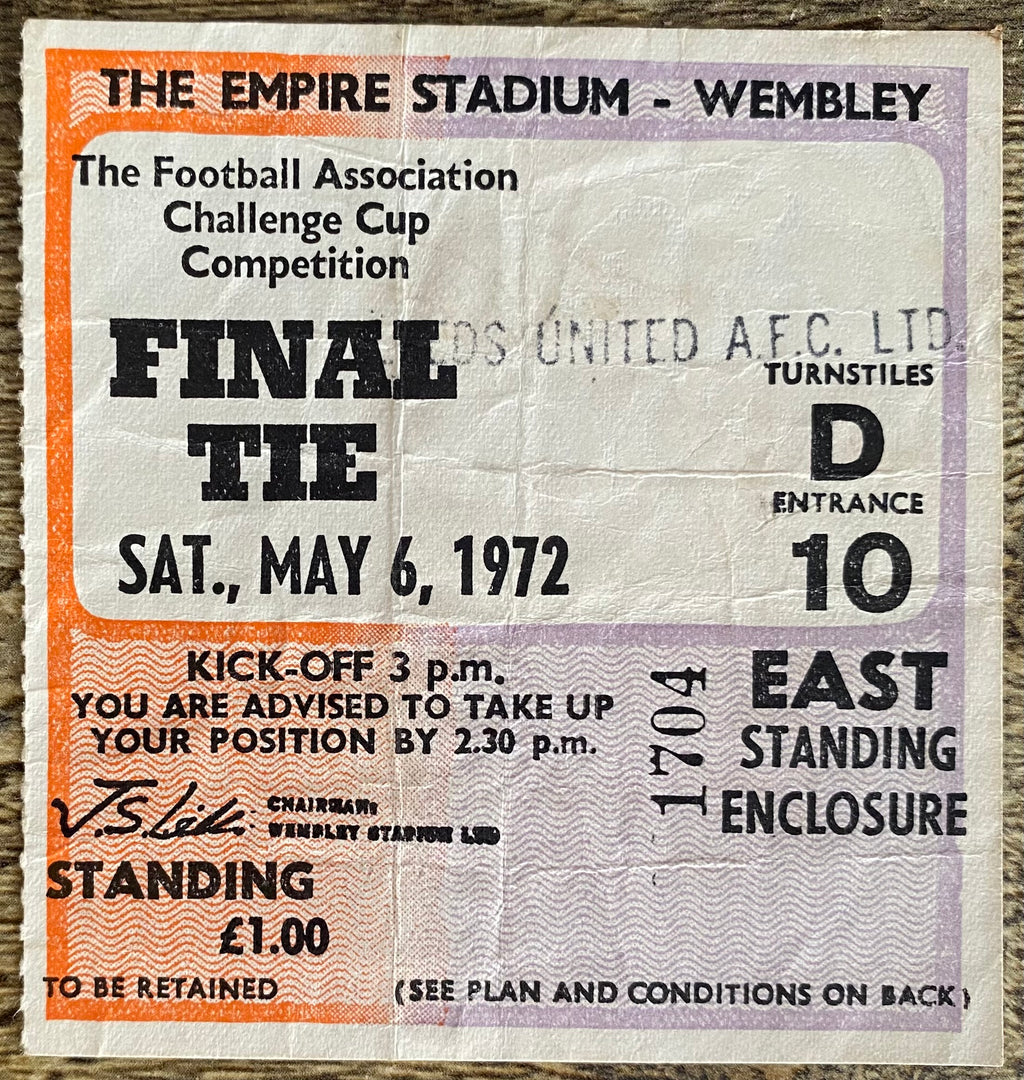 1972 ORIGINAL FA CUP FINAL TICKET ARSENAL V LEEDS UNITED